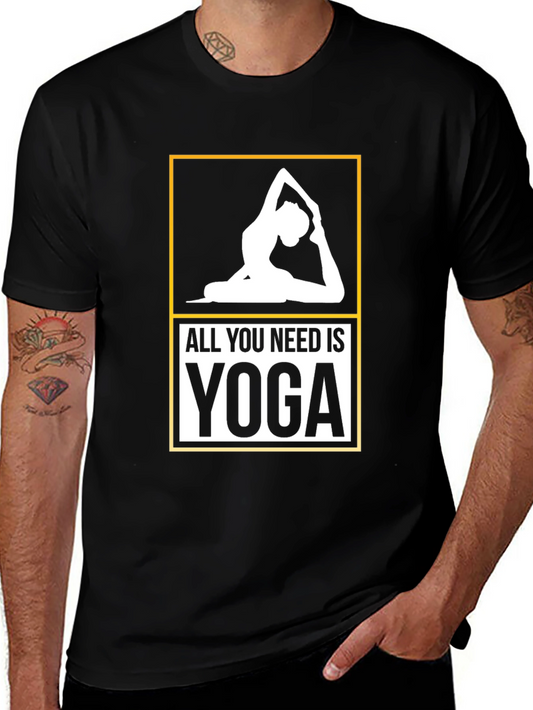 Yoga T-Shirt: All You Need Is Yoga