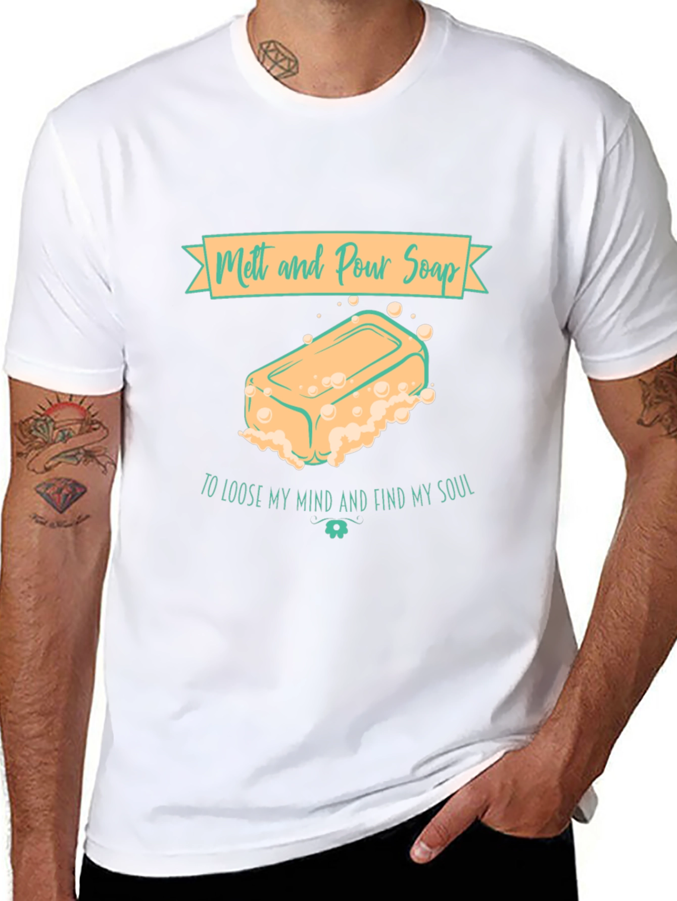 Melt and Pour Soap T-Shirt Find My Soul