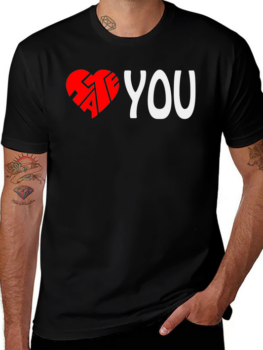 I Hate You Graphic T-Shirt - Black Crew Neck Tee