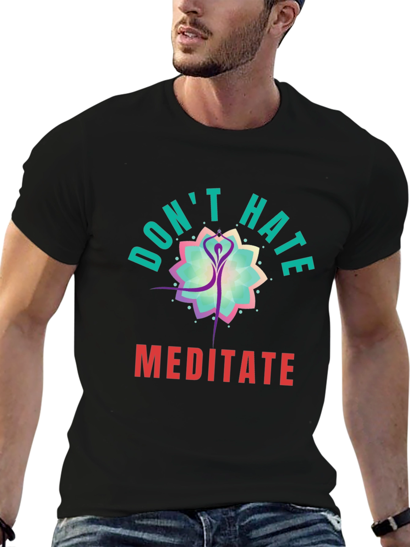 Dont Hate Meditate Black Graphic Tee