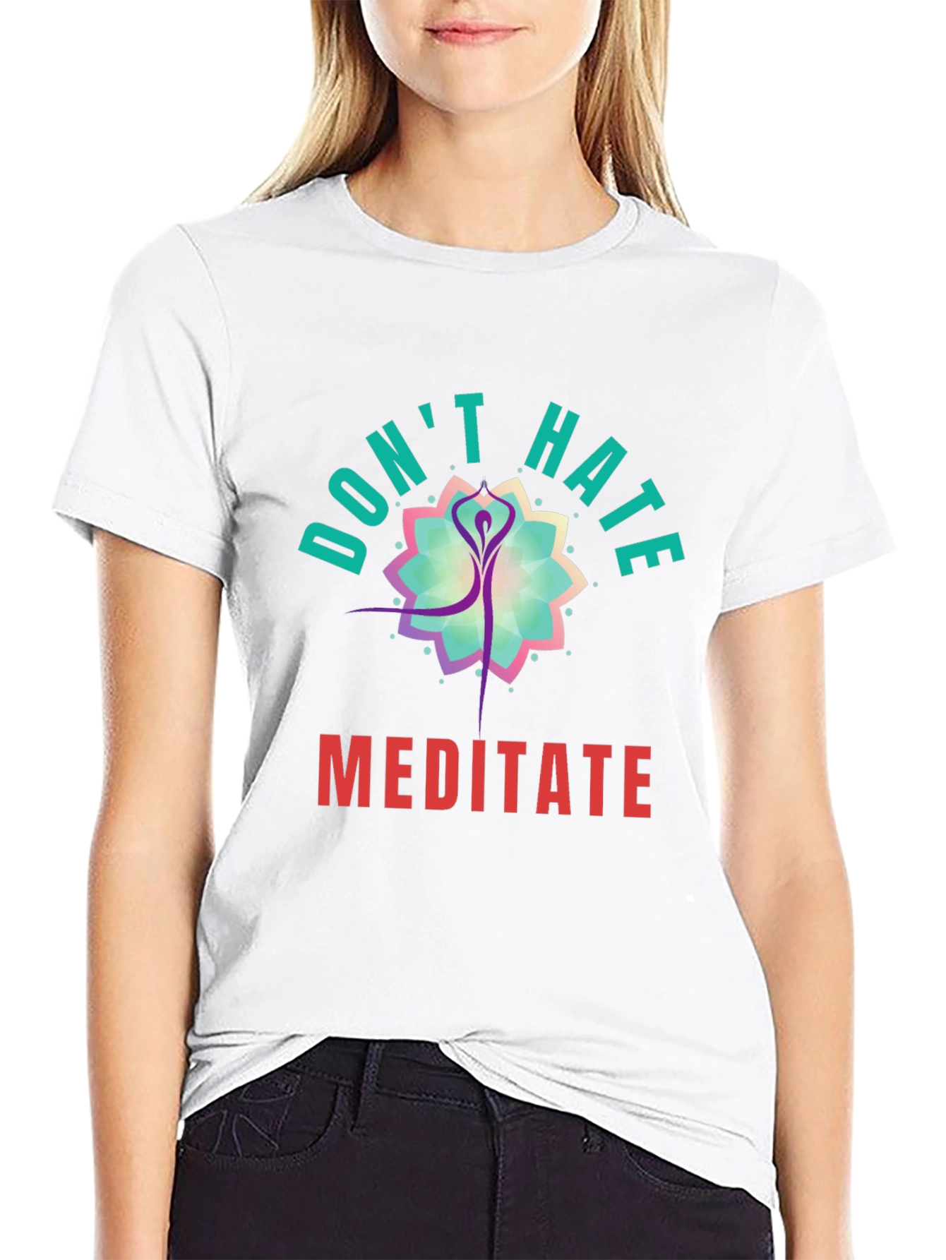 Dont Hate Meditate Black Graphic Tee