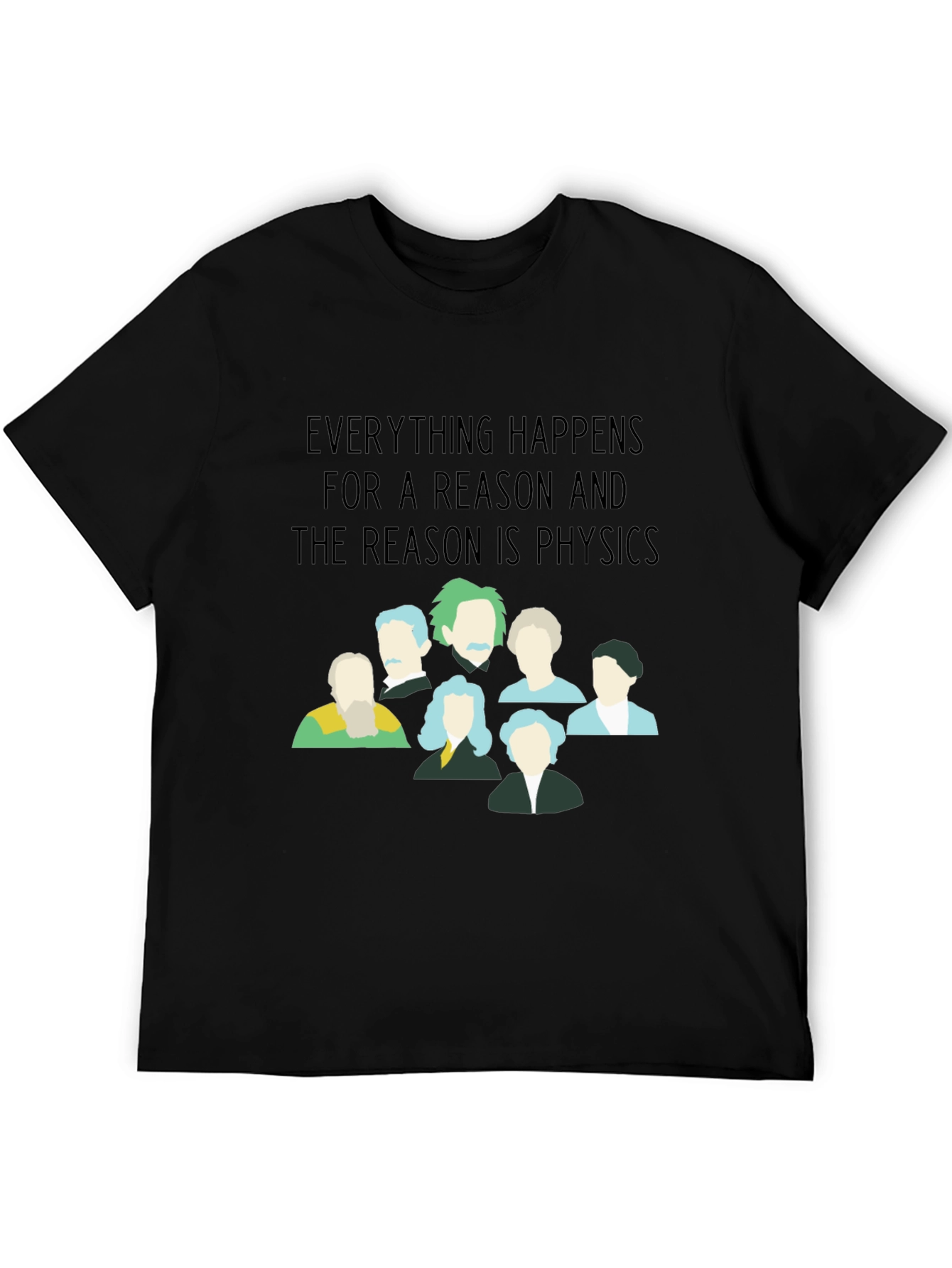 Physics Quote T-Shirt