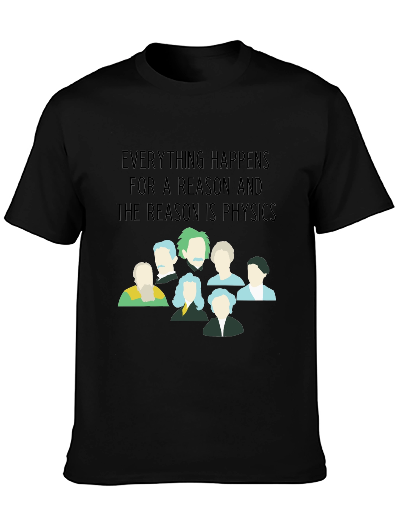Physics Quote T-Shirt