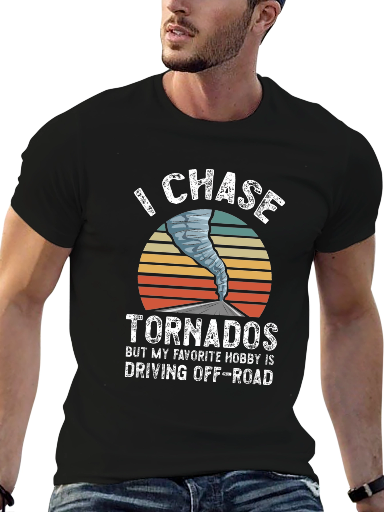 I Chase Tornadoes Mens Graphic T-Shirt