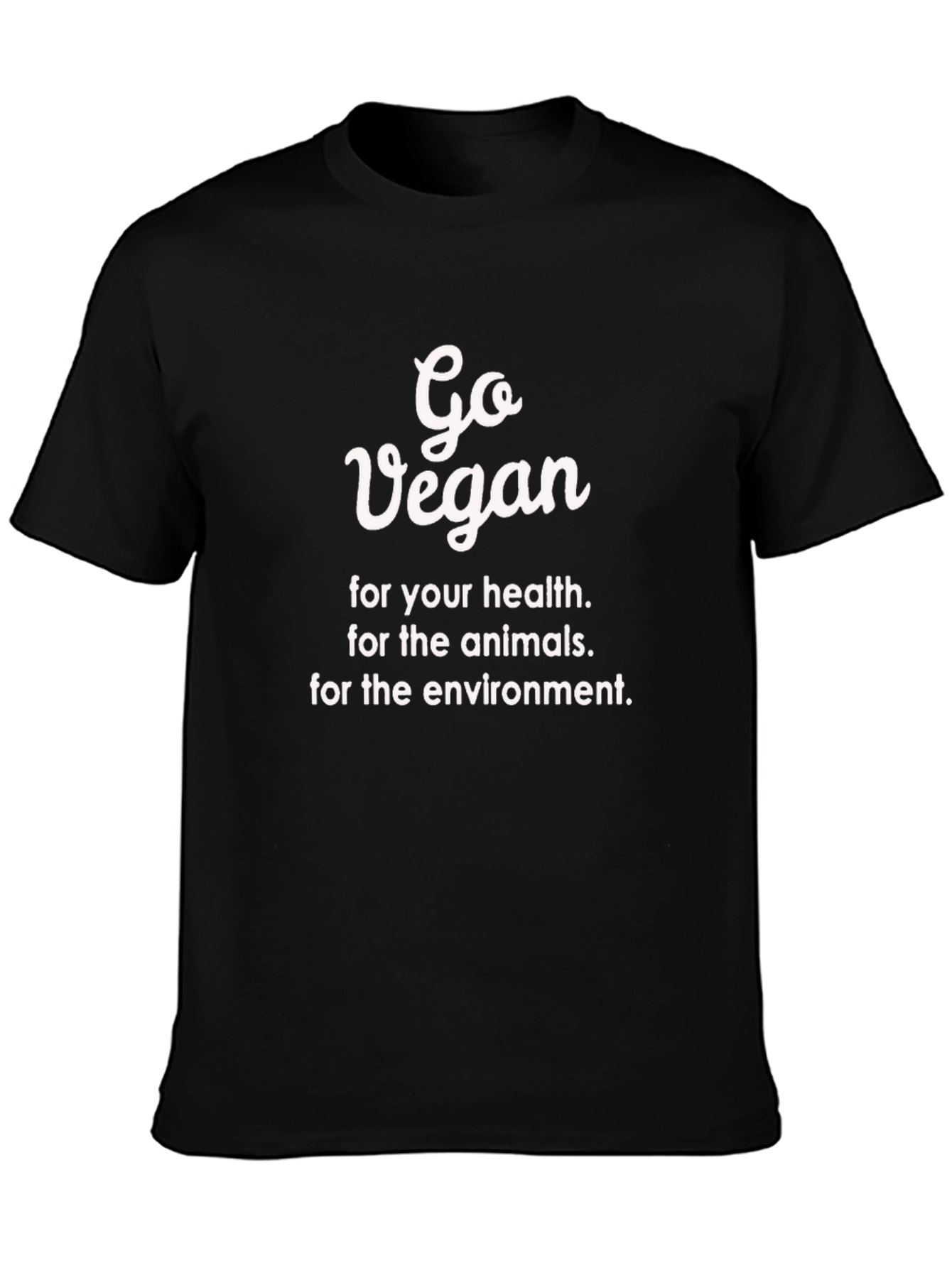 Go Vegan T-Shirt - Health Animals Environment!