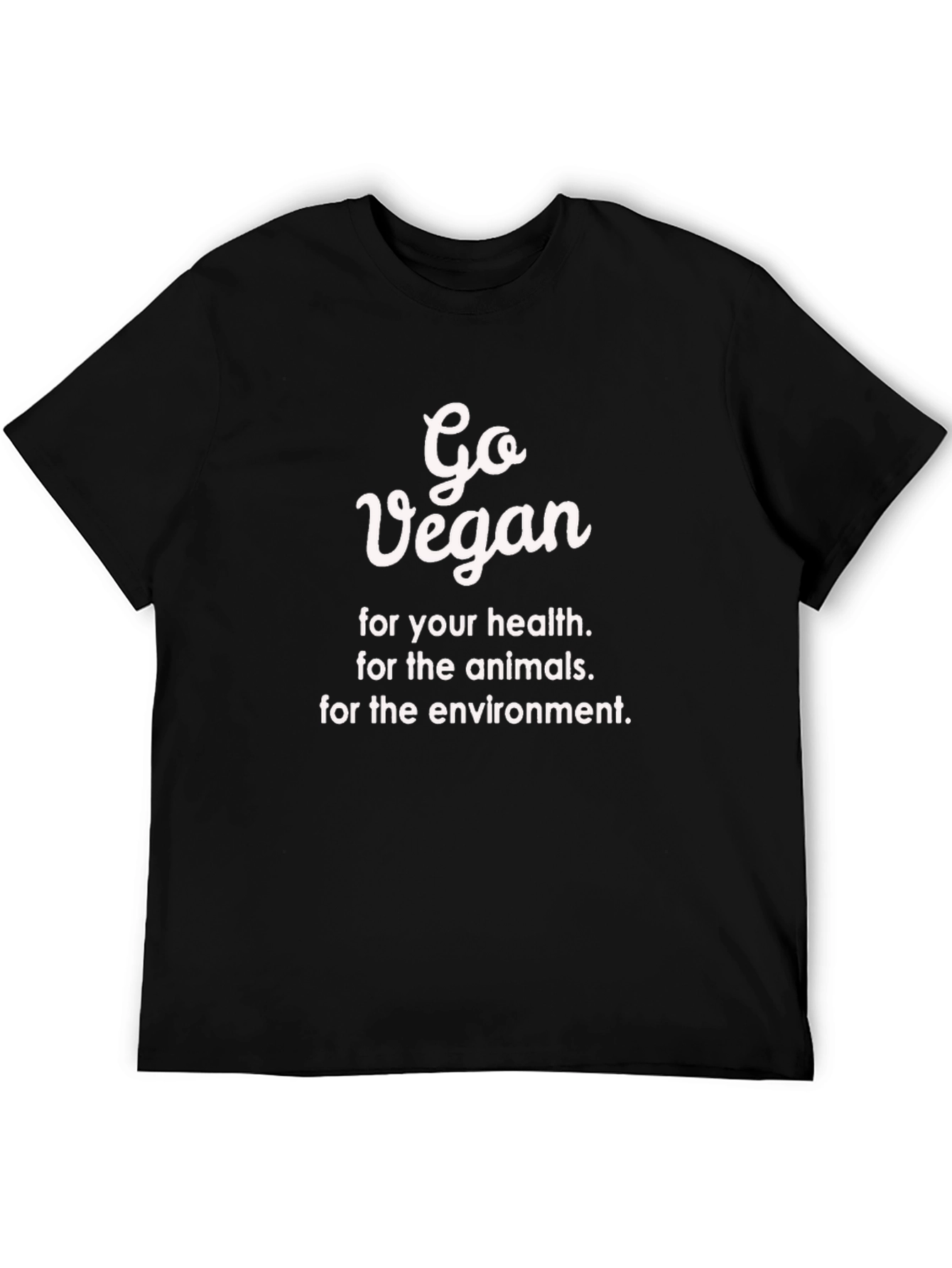 Go Vegan T-Shirt - Health Animals Environment!