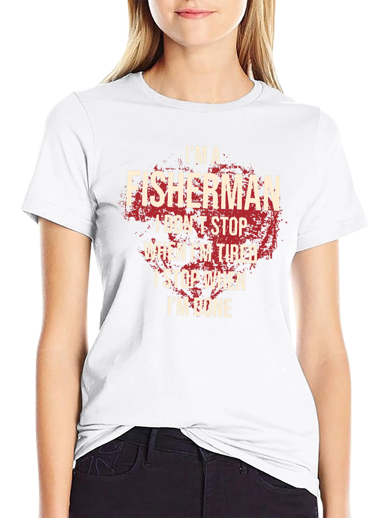 Fisherman T-Shirt: I Stop When Im Done