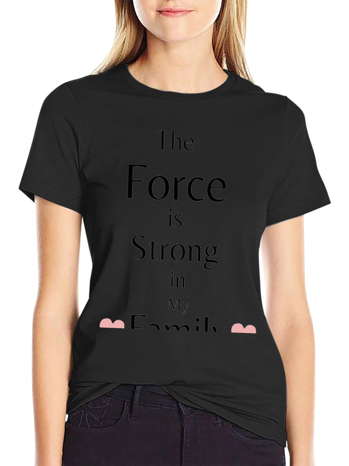 The Force is Strong in My Family T-Shirt