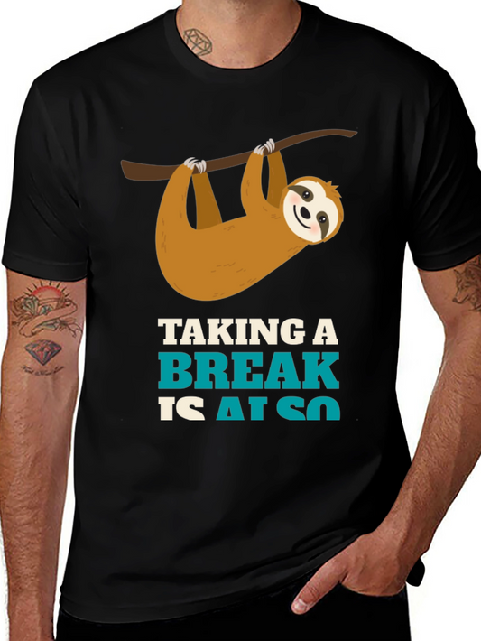 Taking a Break Sloth Graphic T-Shirt - Funny Casual Tee