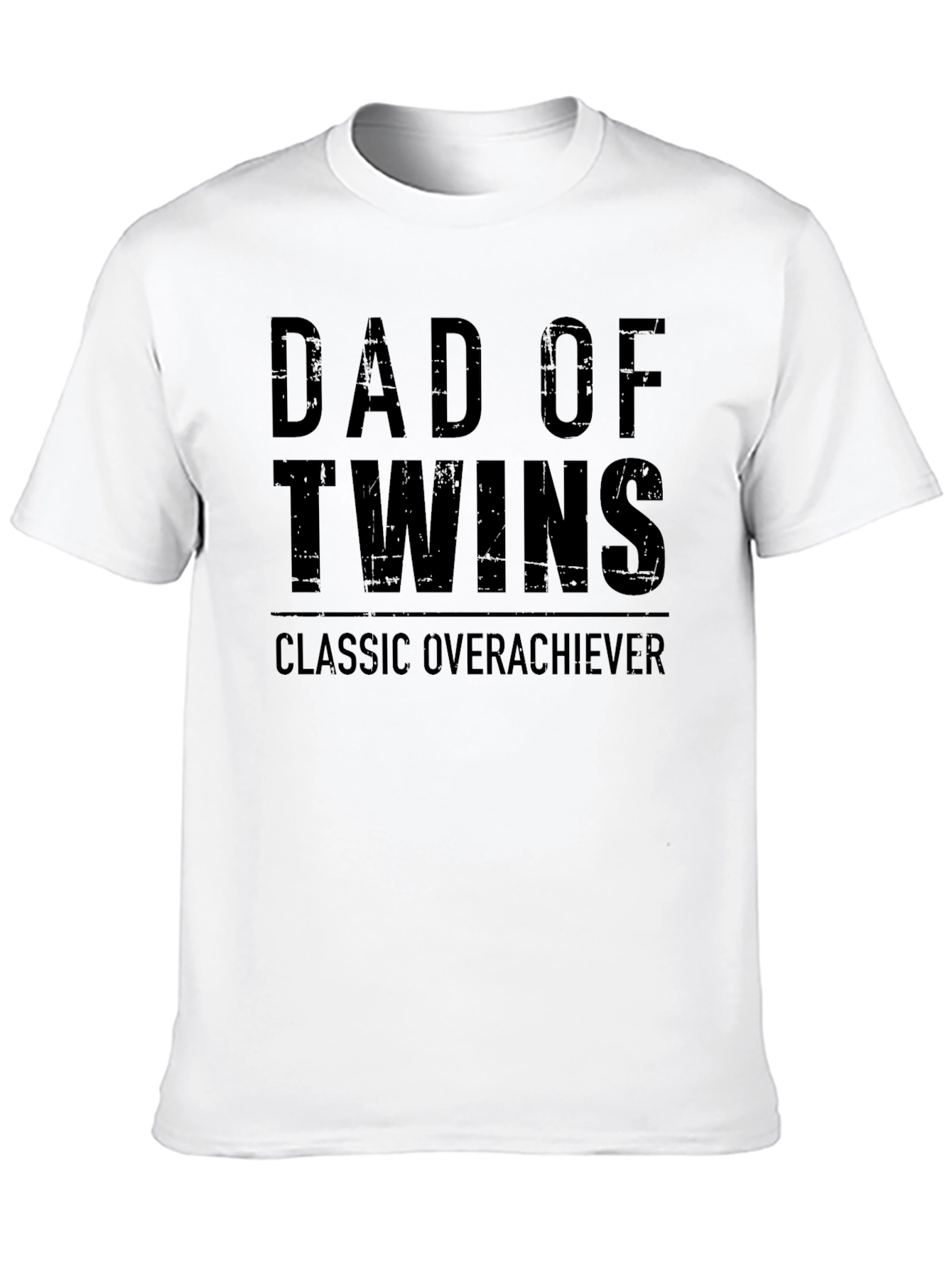 Dad of Twins T-Shirt - Classic Overachiever