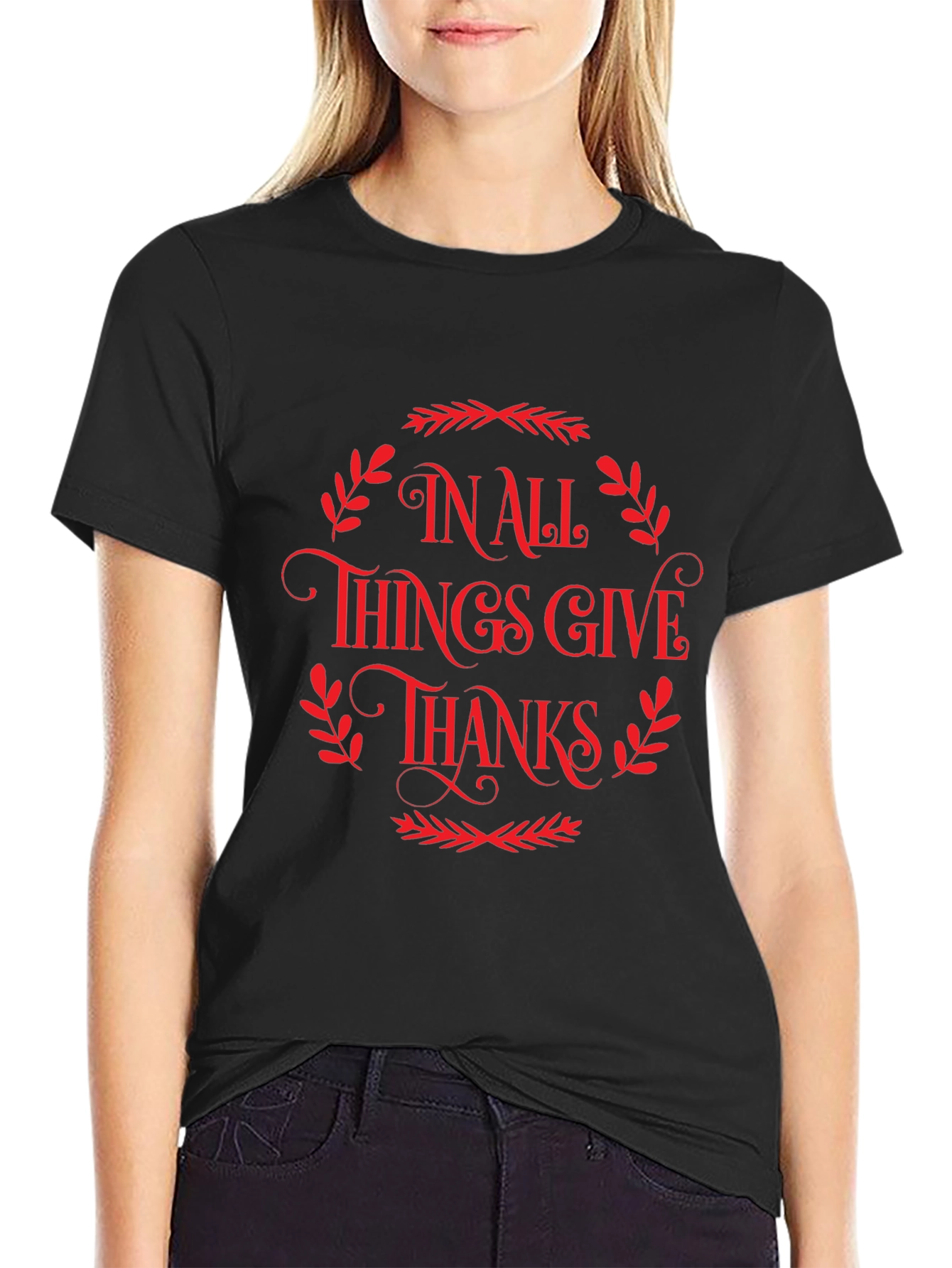 Thanksgiving T-Shirt: In All Things Give Thanks