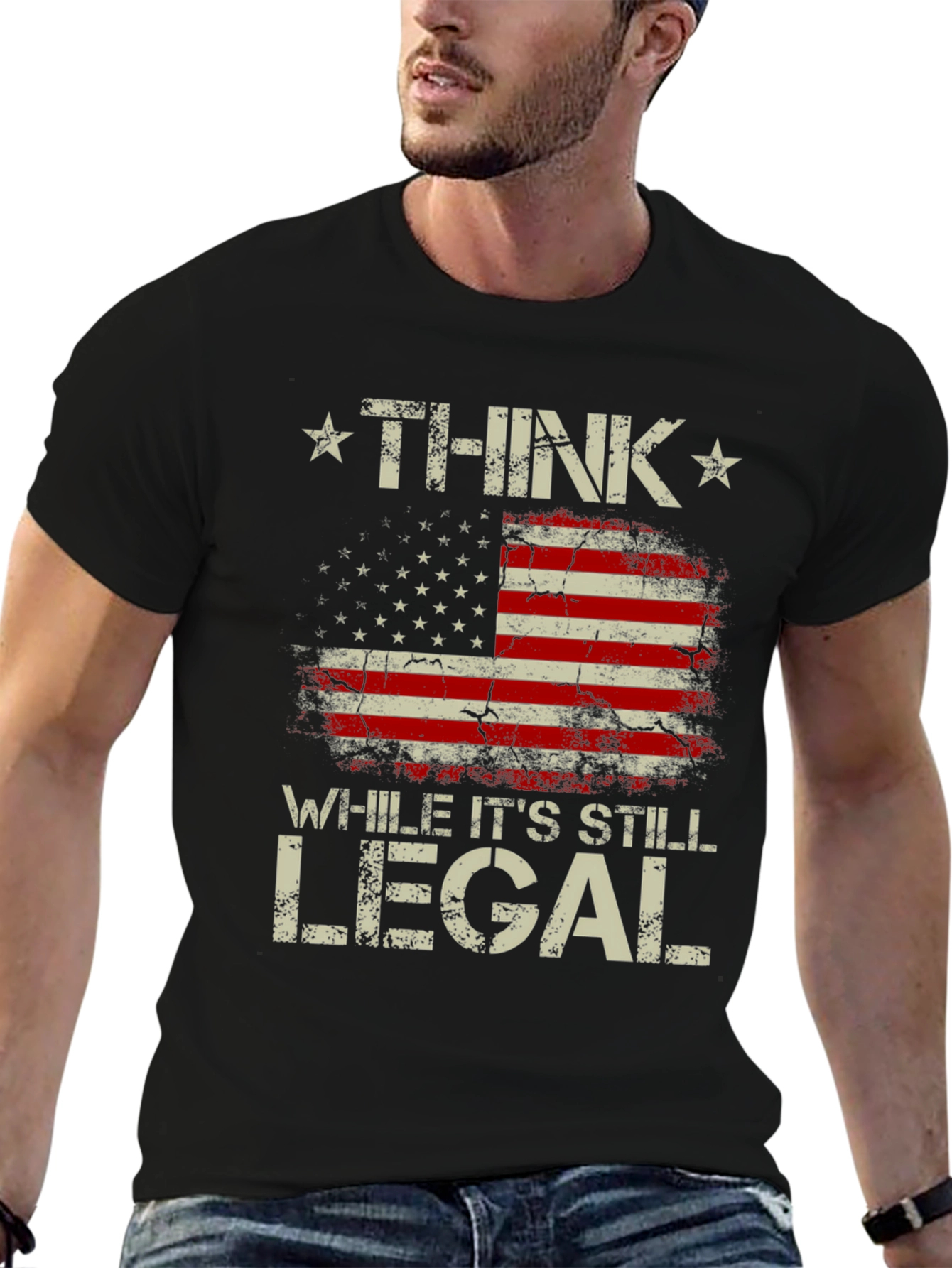 Think While Its Still Legal Patriotic T-Shirt