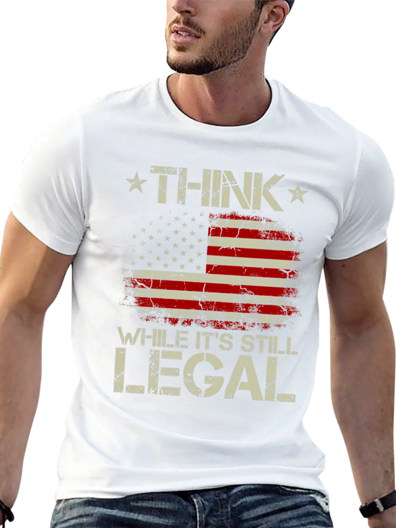 Think While Its Still Legal Patriotic T-Shirt