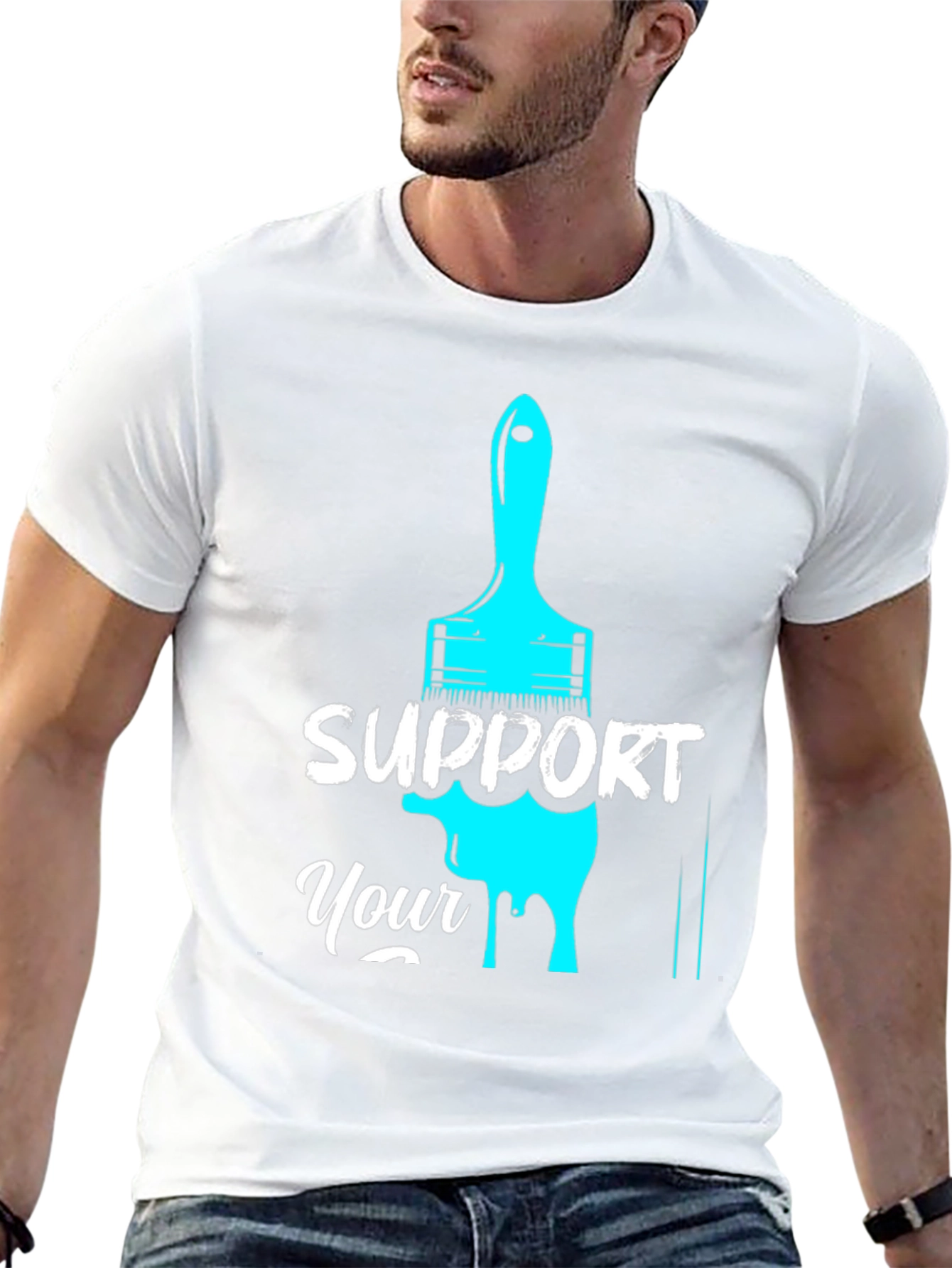 Support Your Local Artist T-Shirt