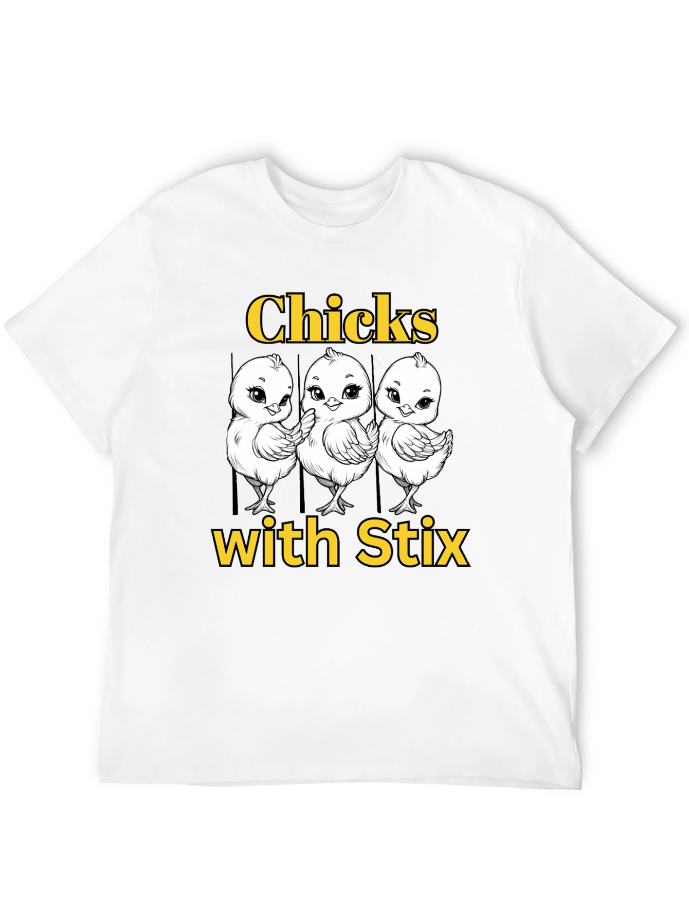 Funny Chicks with Stix Graphic T-Shirt