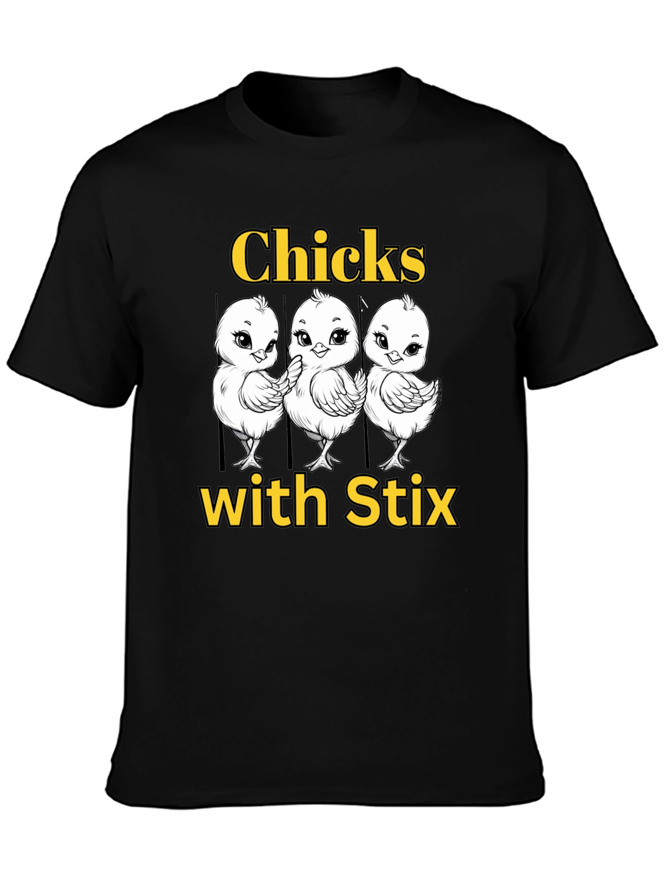 Funny Chicks with Stix Graphic T-Shirt