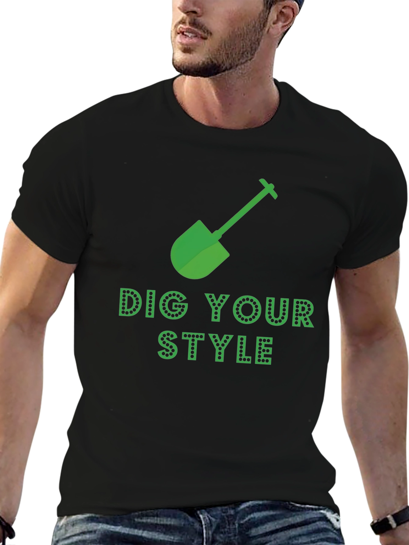 Dig Your Style Graphic T-Shirt