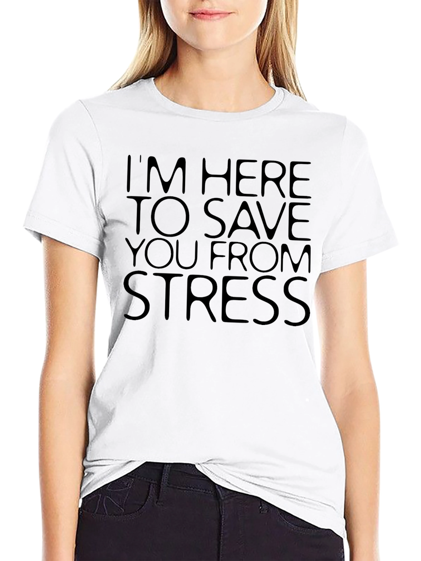 Im Here to Save You From Stress Black T-Shirt
