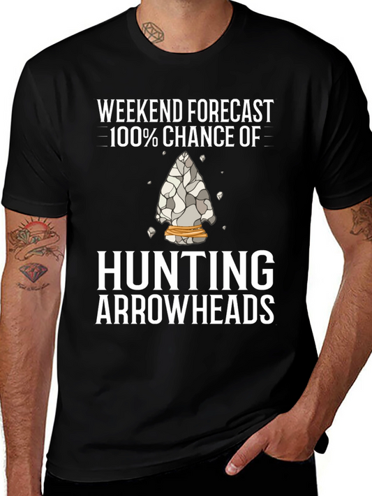 Hunting Arrowheads T-Shirt Weekend Forecast