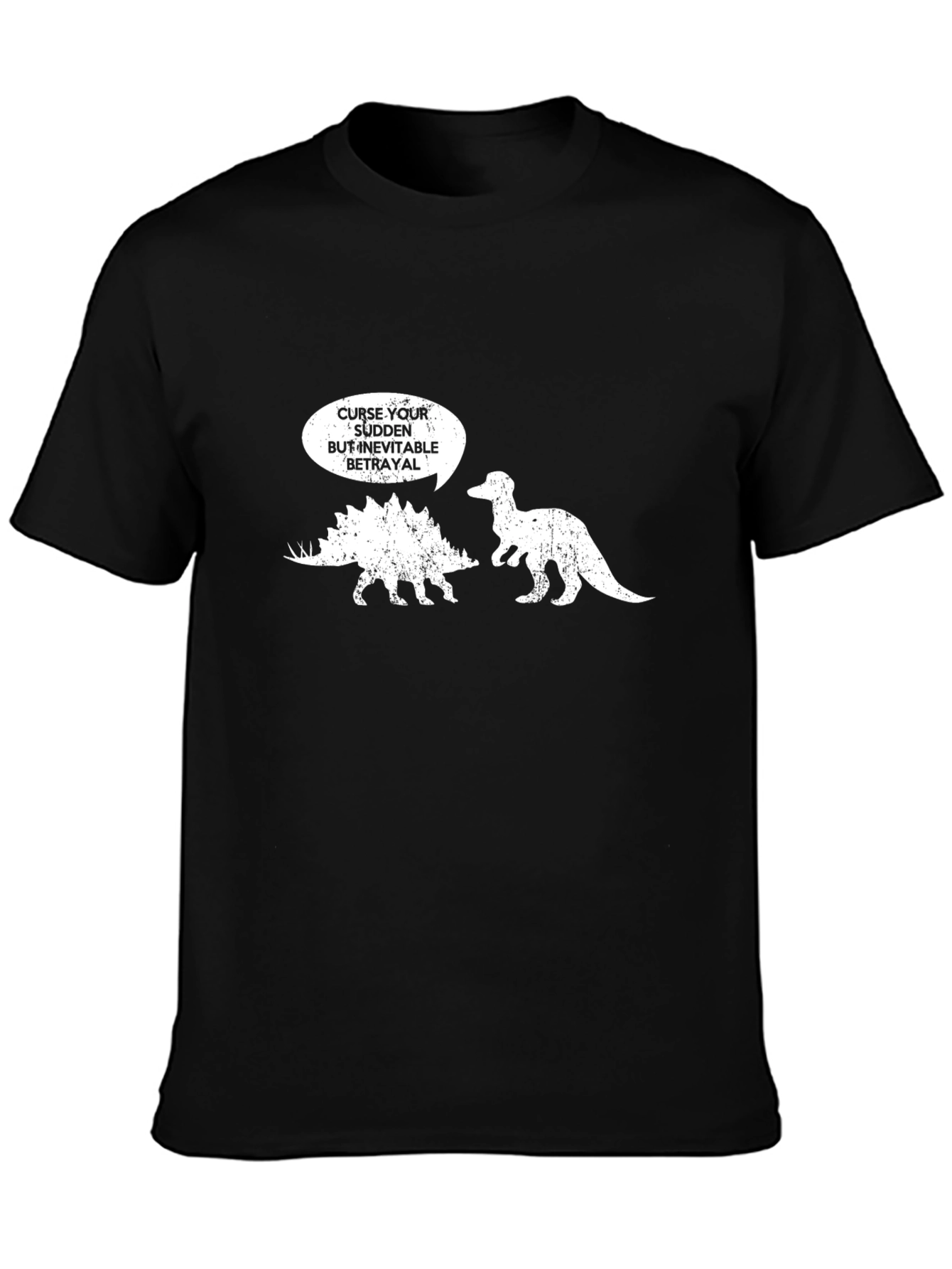 Curse Your Sudden But Inevitable Betrayal Dinosaur T-Shirt