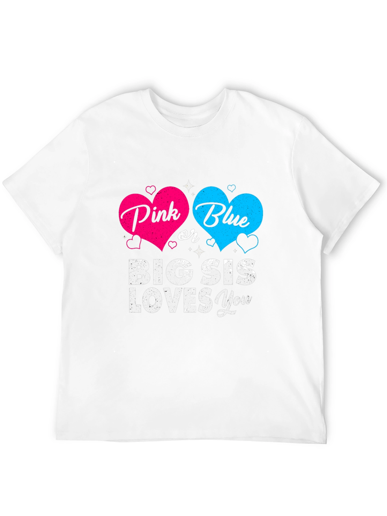 Pink or Blue Big Sis Loves You T-Shirt