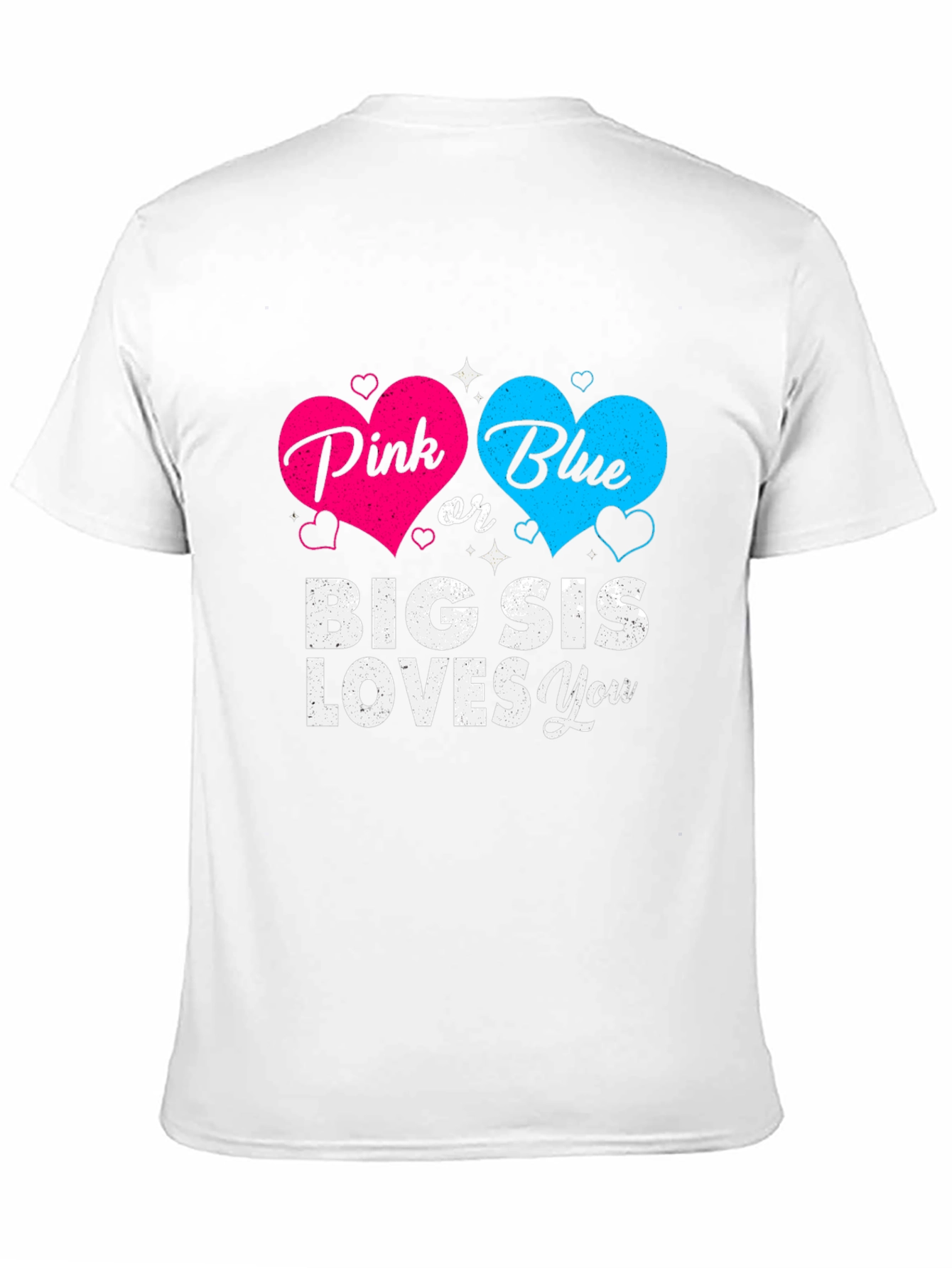 Pink or Blue Big Sis Loves You T-Shirt