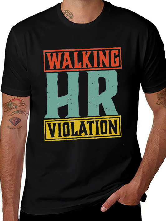 Walking HR Violation Novelty Graphic Tee