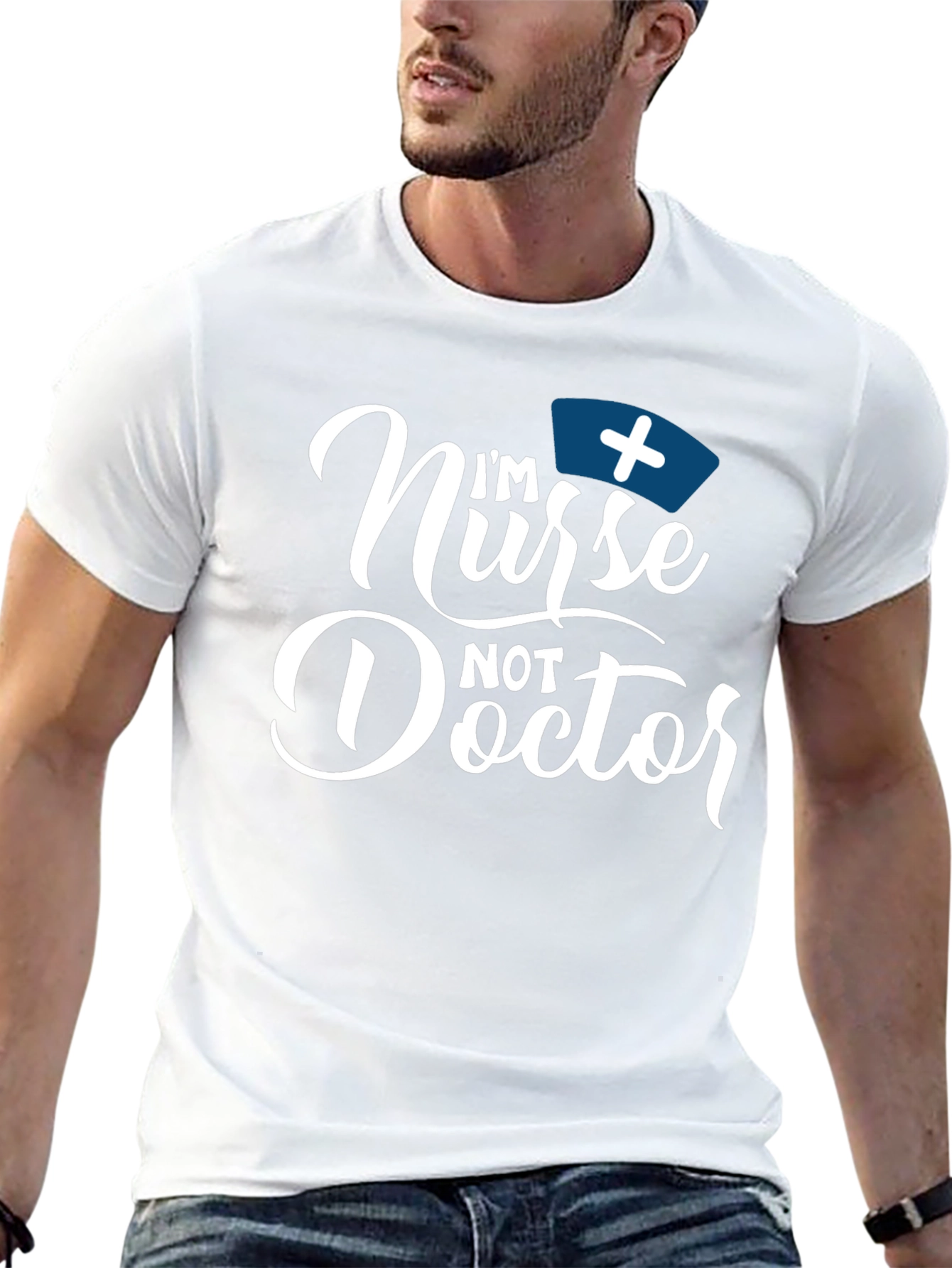 Im Nurse Not Doctor Funny T-Shirt