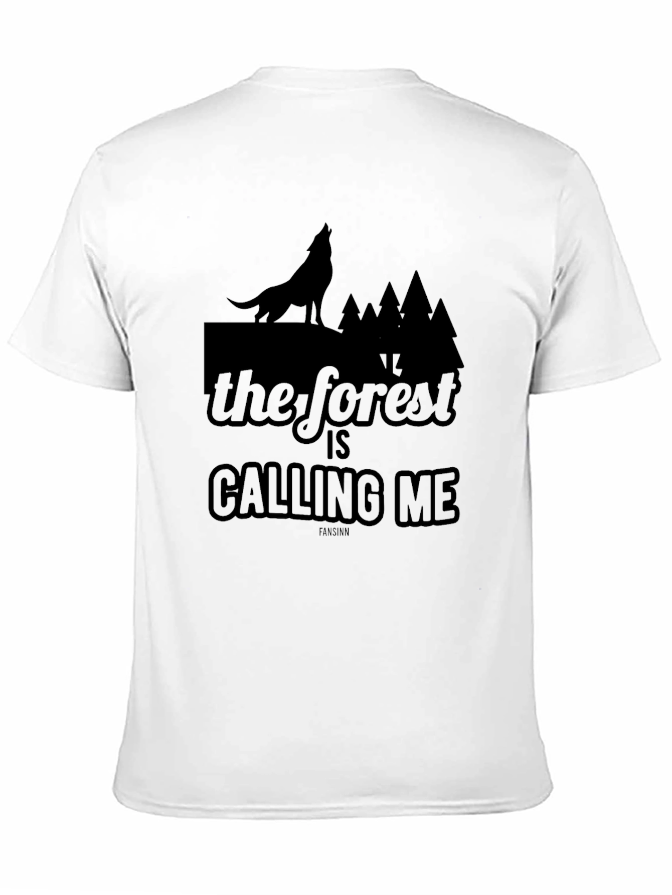 The Forest Is Calling Me Wolf T-Shirt