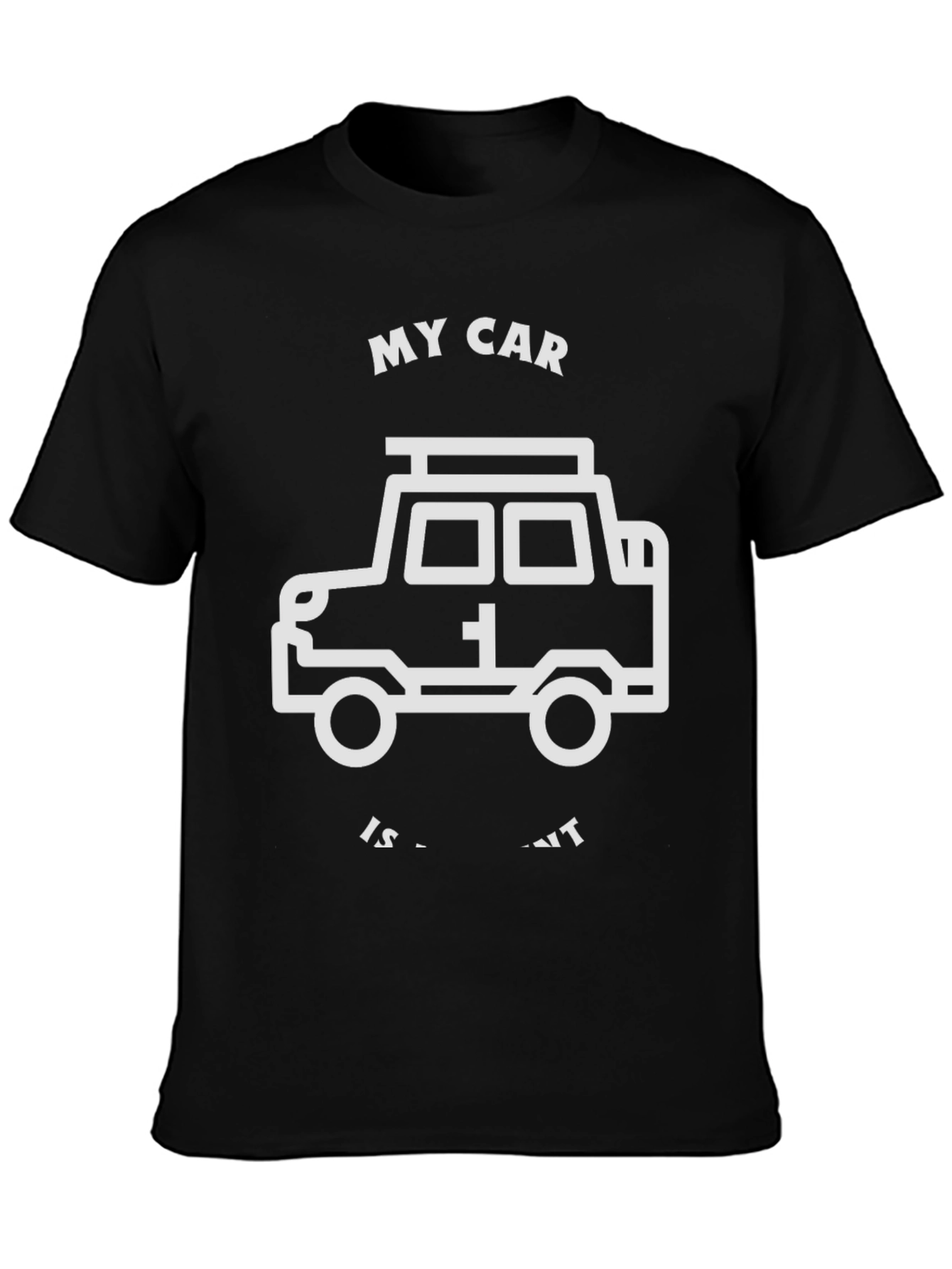 My Car Is Alright T-Shirt - Black