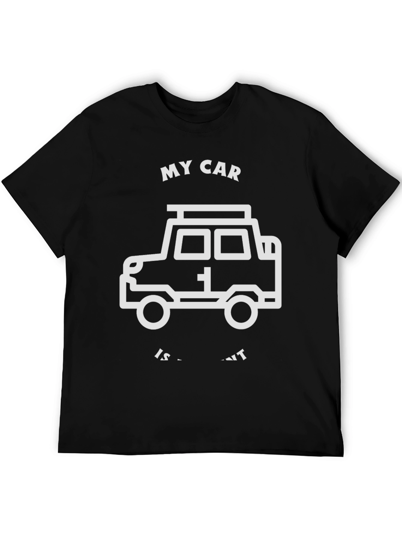 My Car Is Alright T-Shirt - Black