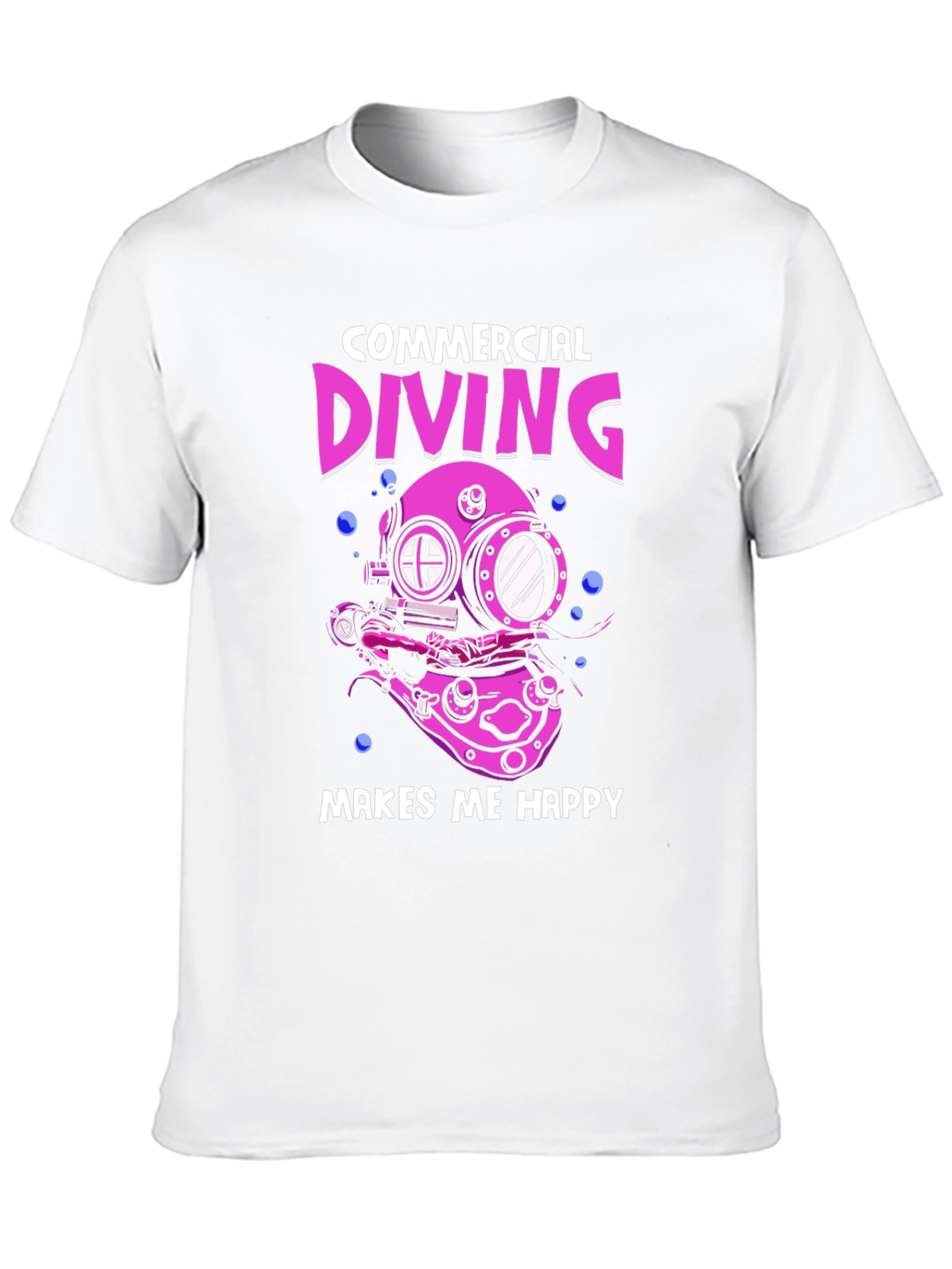 Commercial Diving Makes Me Happy T-Shirt