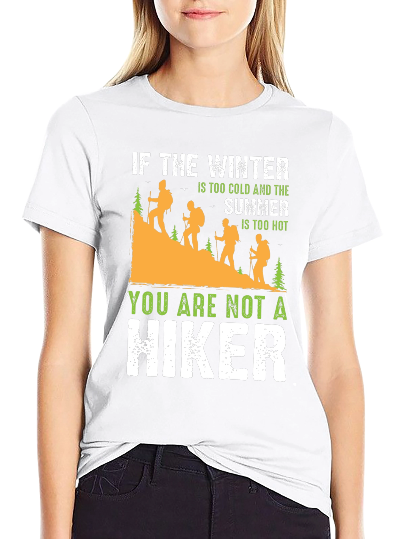 Humorous Hiking T-Shirt: Winter Cold Summer Hot