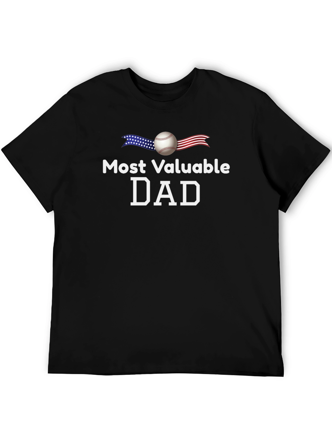 Most Valuable Dad Baseball T-Shirt