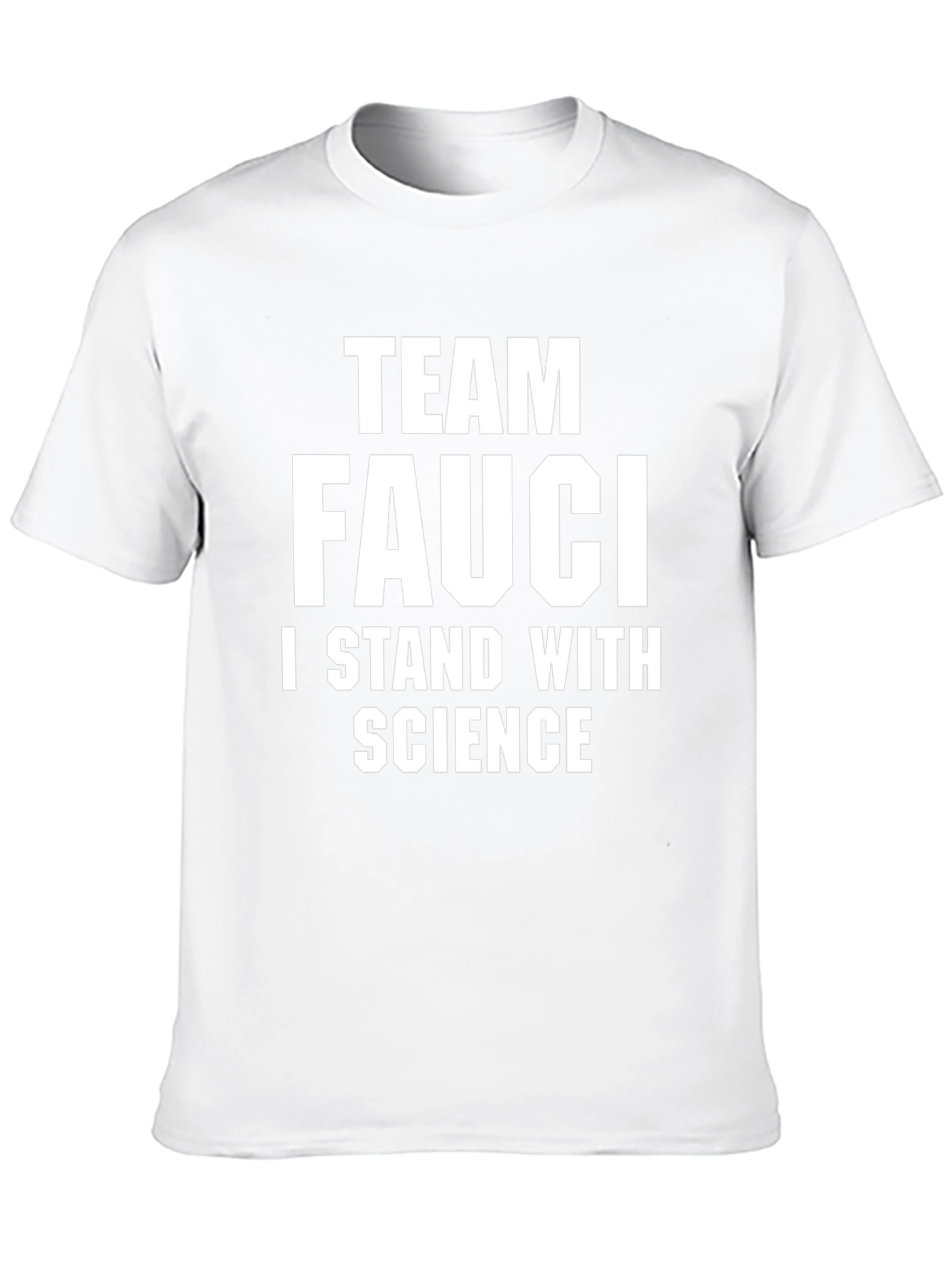 Team Fauci I Stand With Science Graphic T-Shirt