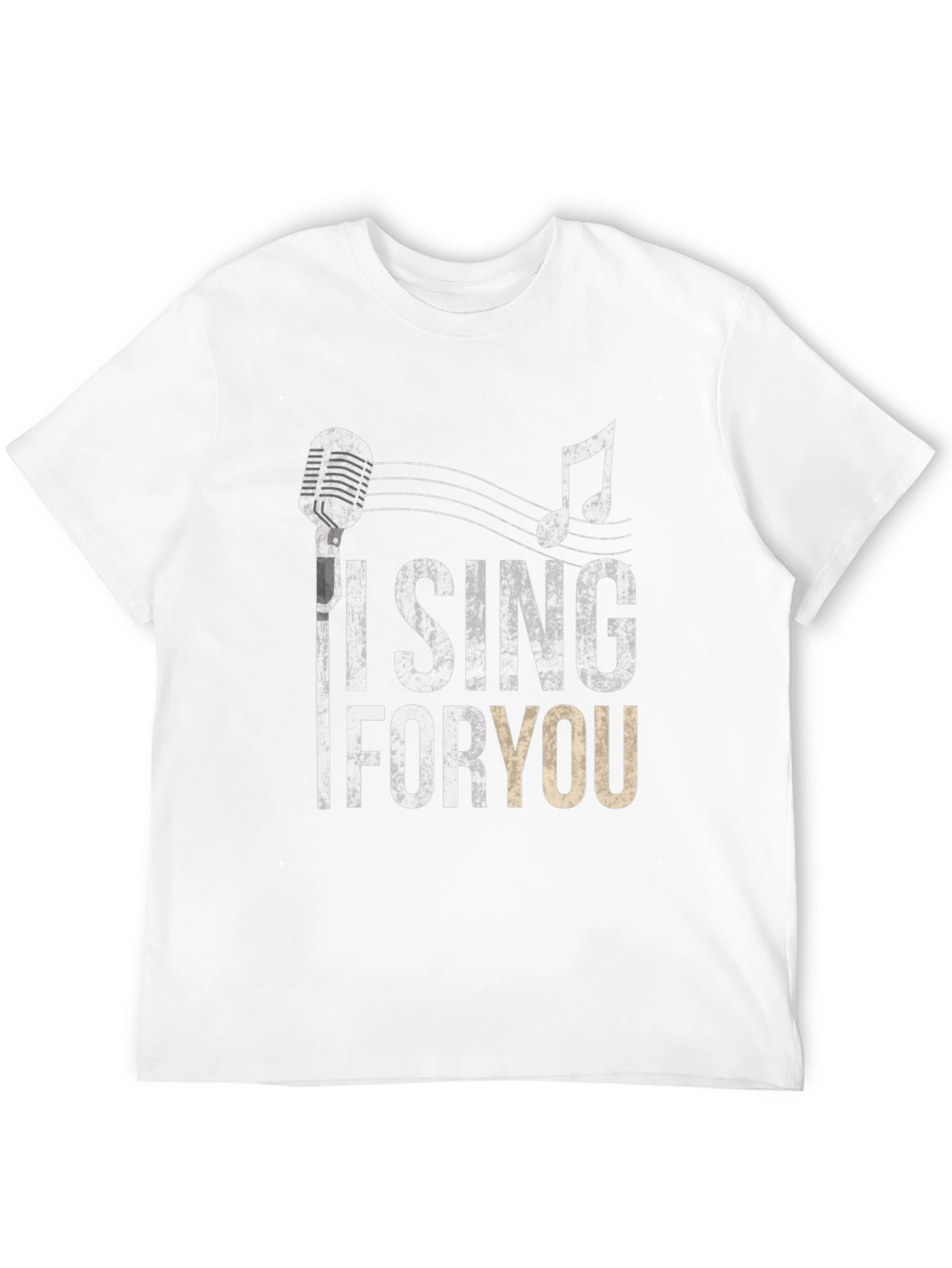 I Sing For You Graphic T-Shirt