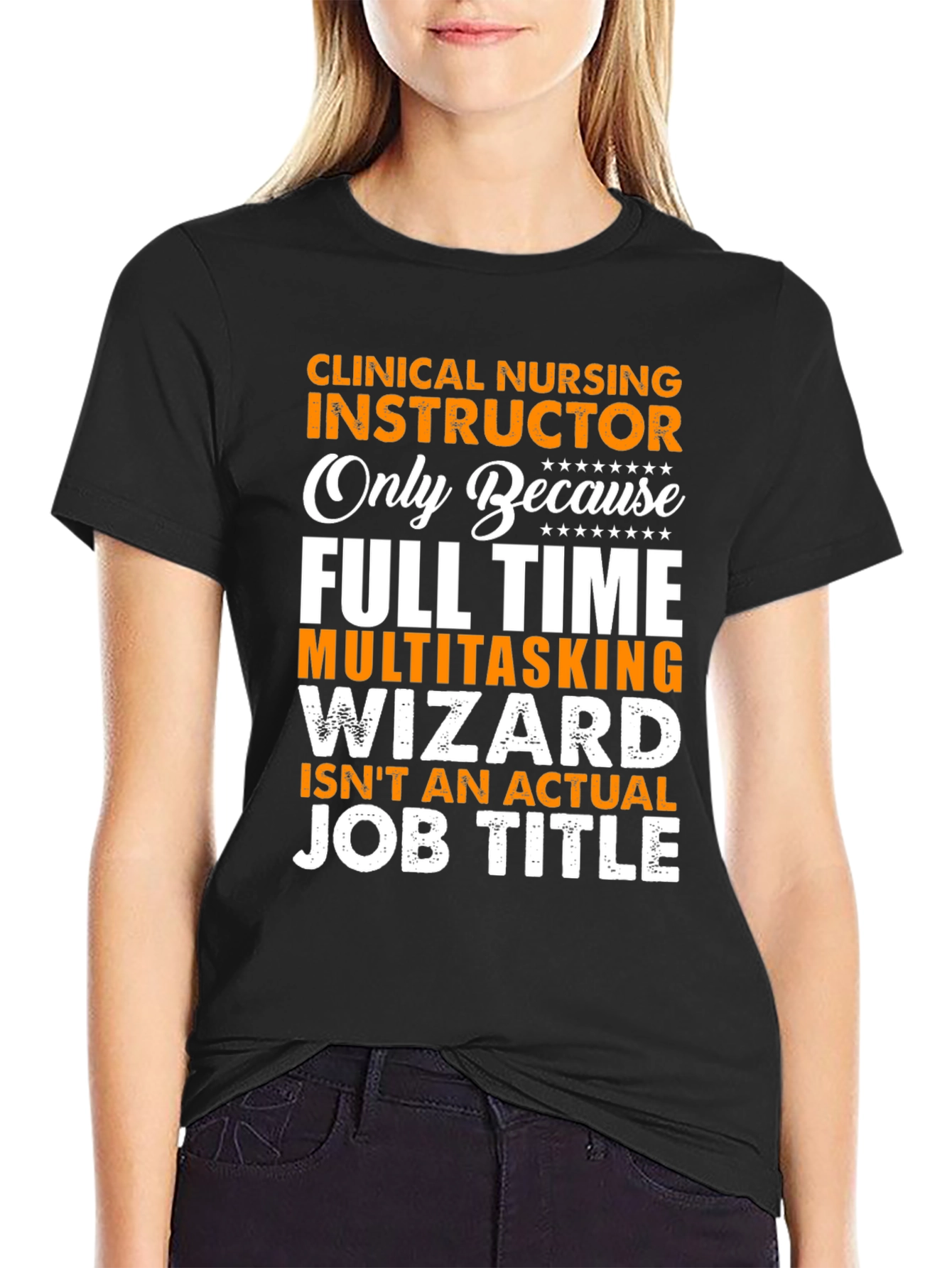 Clinical Nursing Instructor Novelty T-Shirt