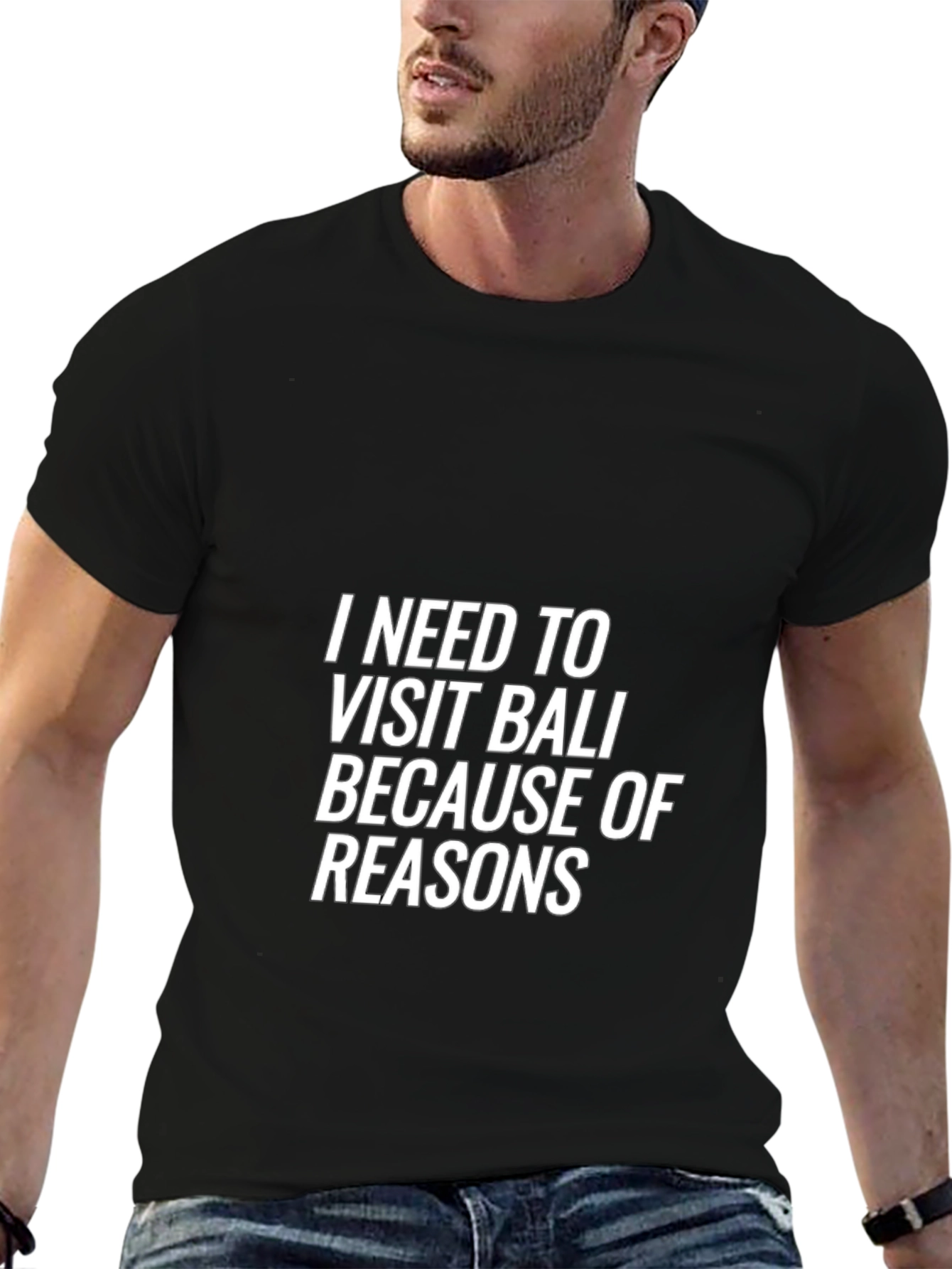 Bali T-Shirt - Because of Reasons