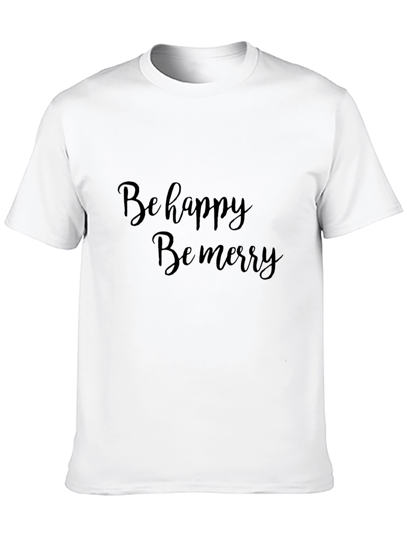 Be Happy Be Merry Graphic Tee
