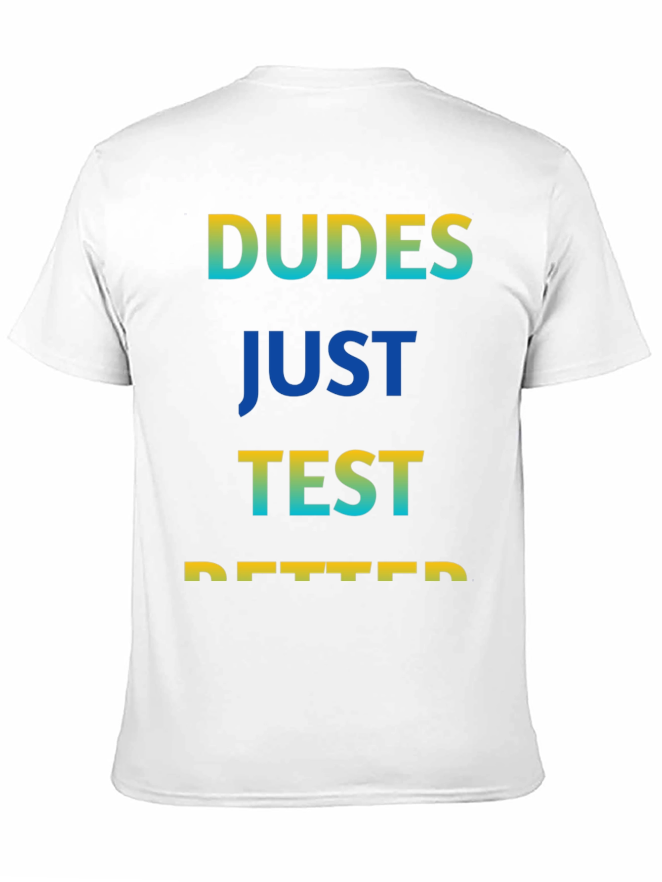 Dudes Just Test Better Graphic Tee - Black