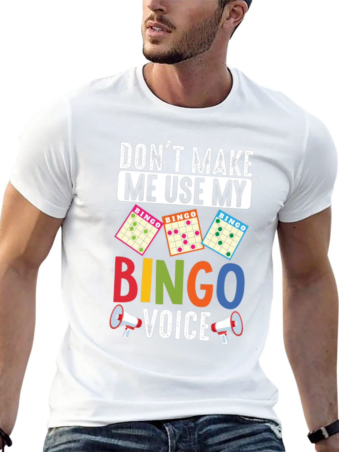 Dont Make Me Use My Bingo Voice T-Shirt