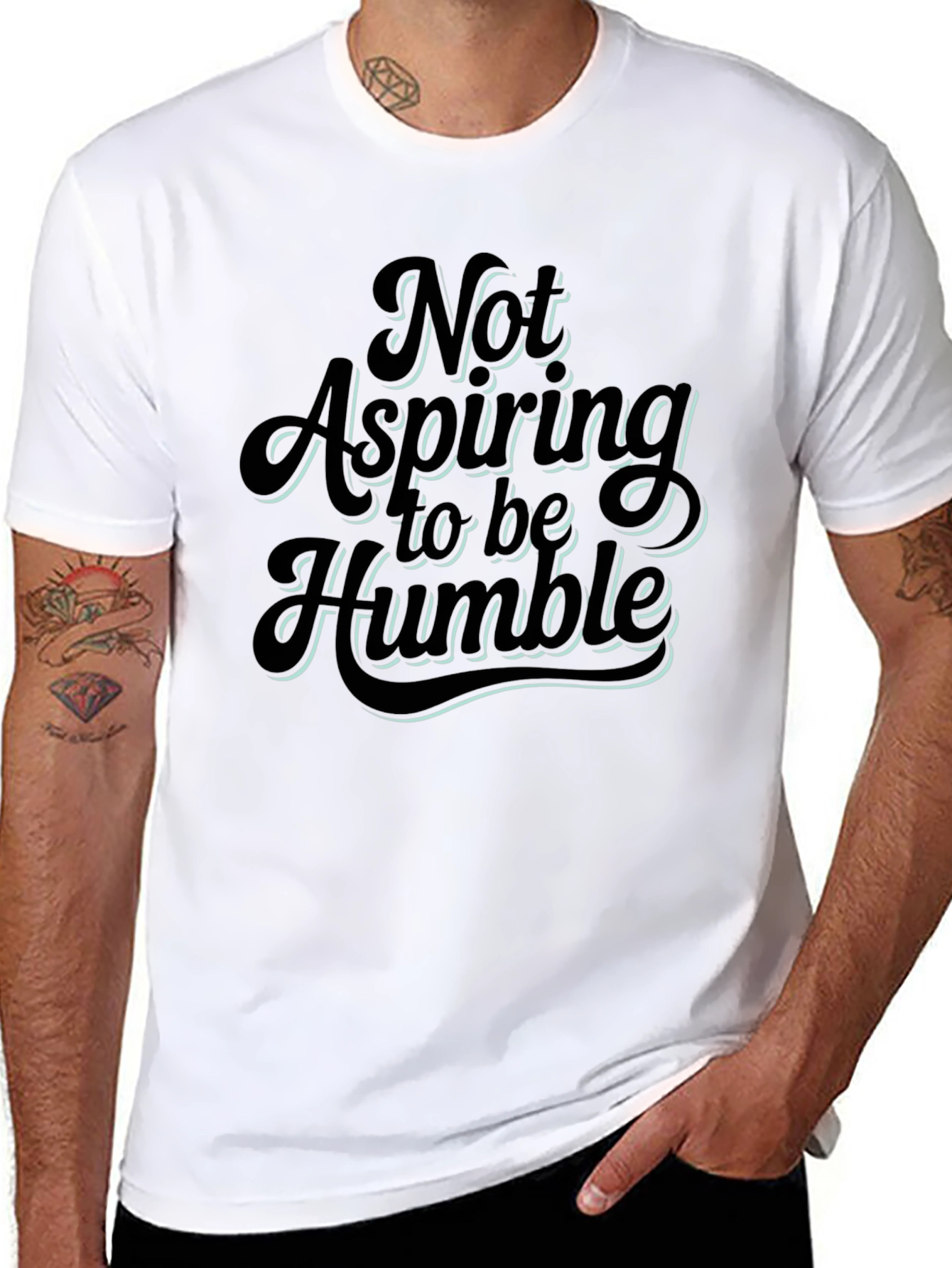 Not Aspiring To Be Humble Graphic T-Shirt
