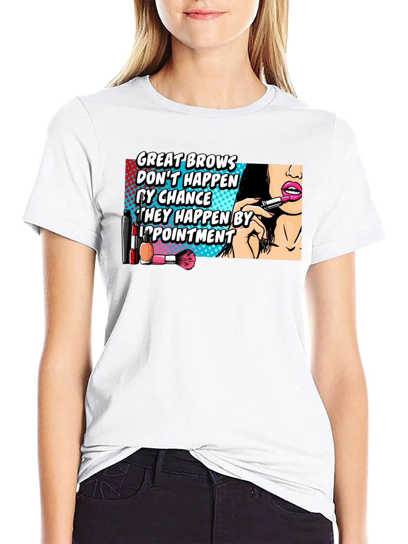 Great Brows T-Shirt - Funny Beauty Salon Appointment Tee