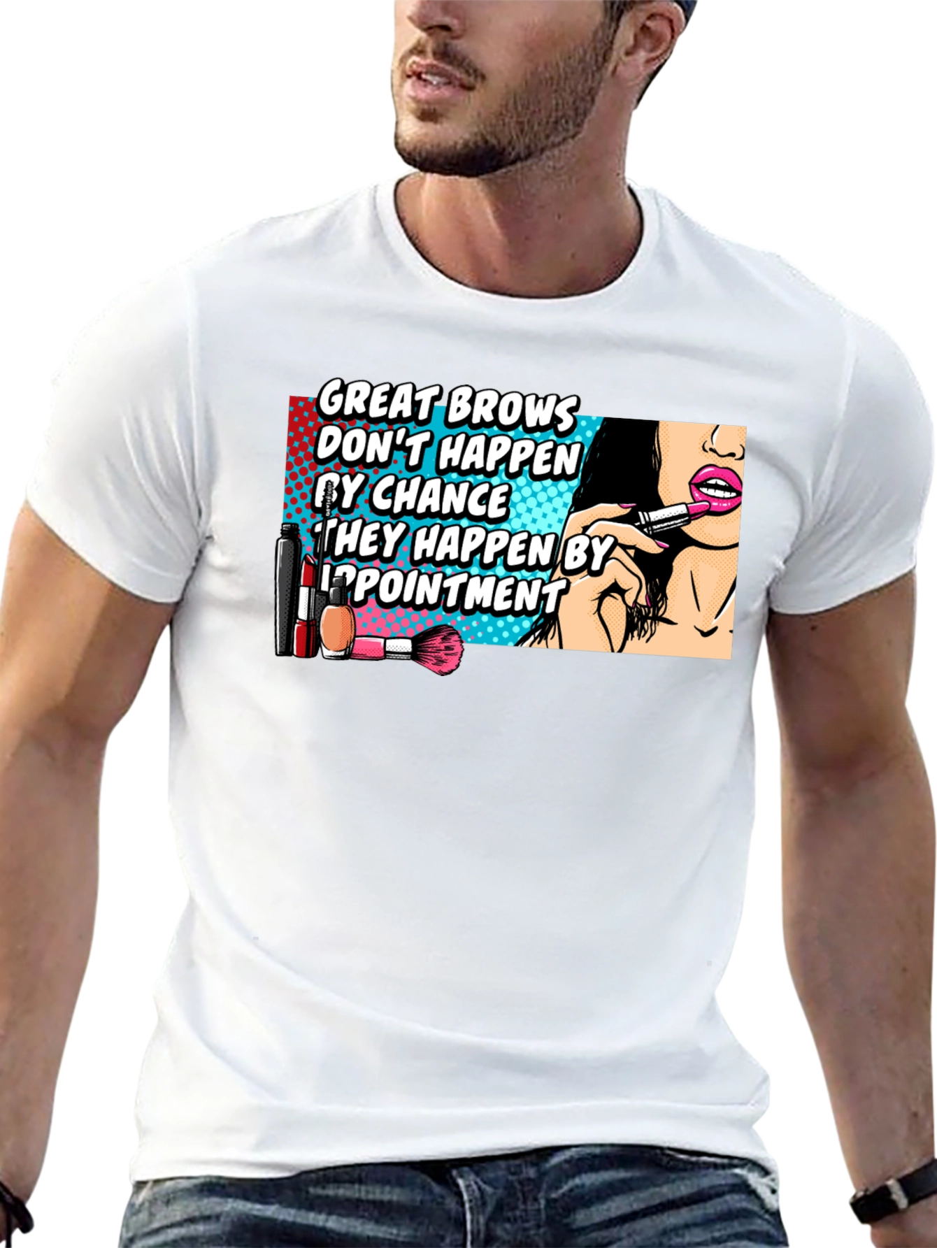 Great Brows T-Shirt - Funny Beauty Salon Appointment Tee