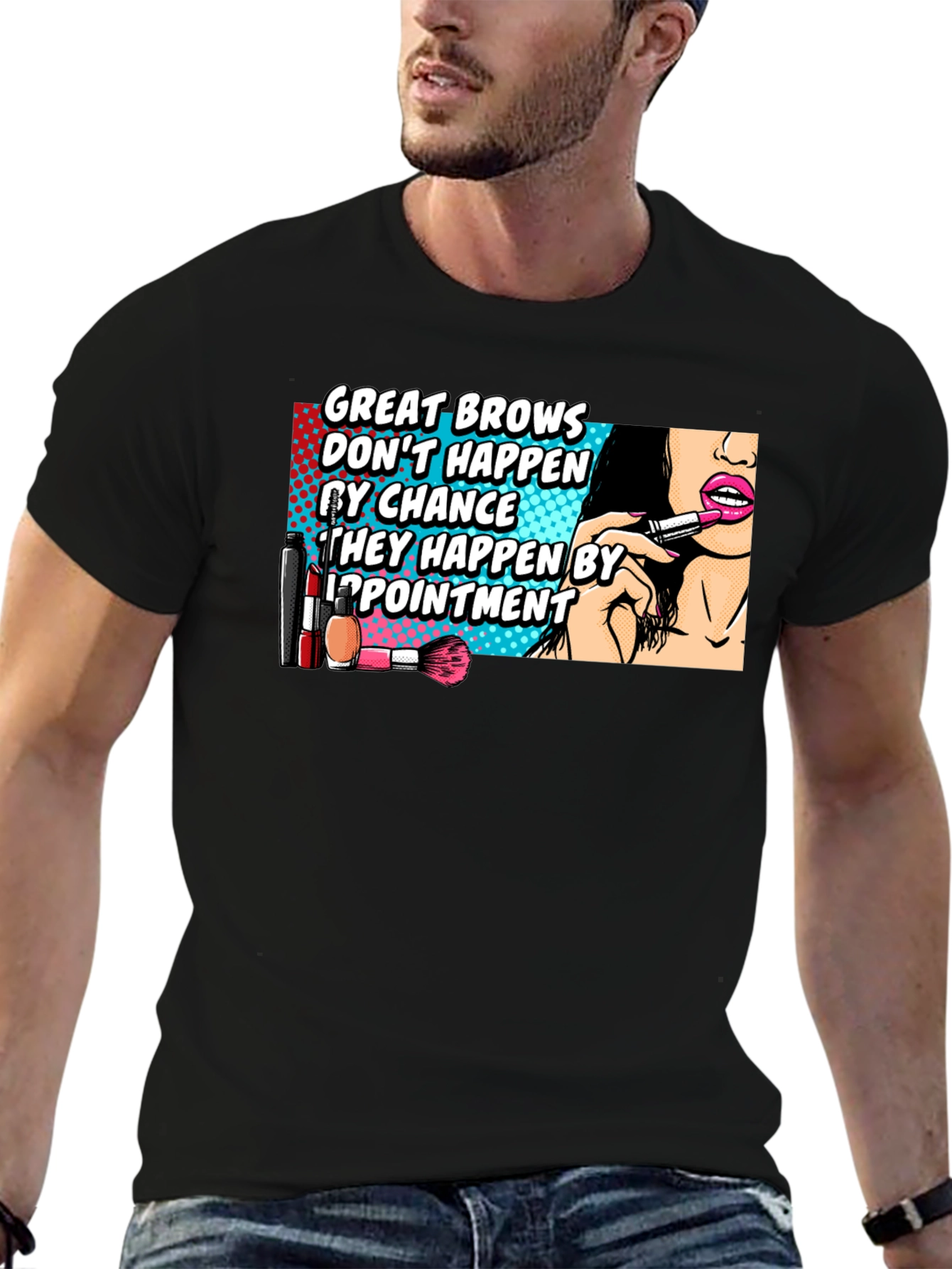 Great Brows T-Shirt - Funny Beauty Salon Appointment Tee