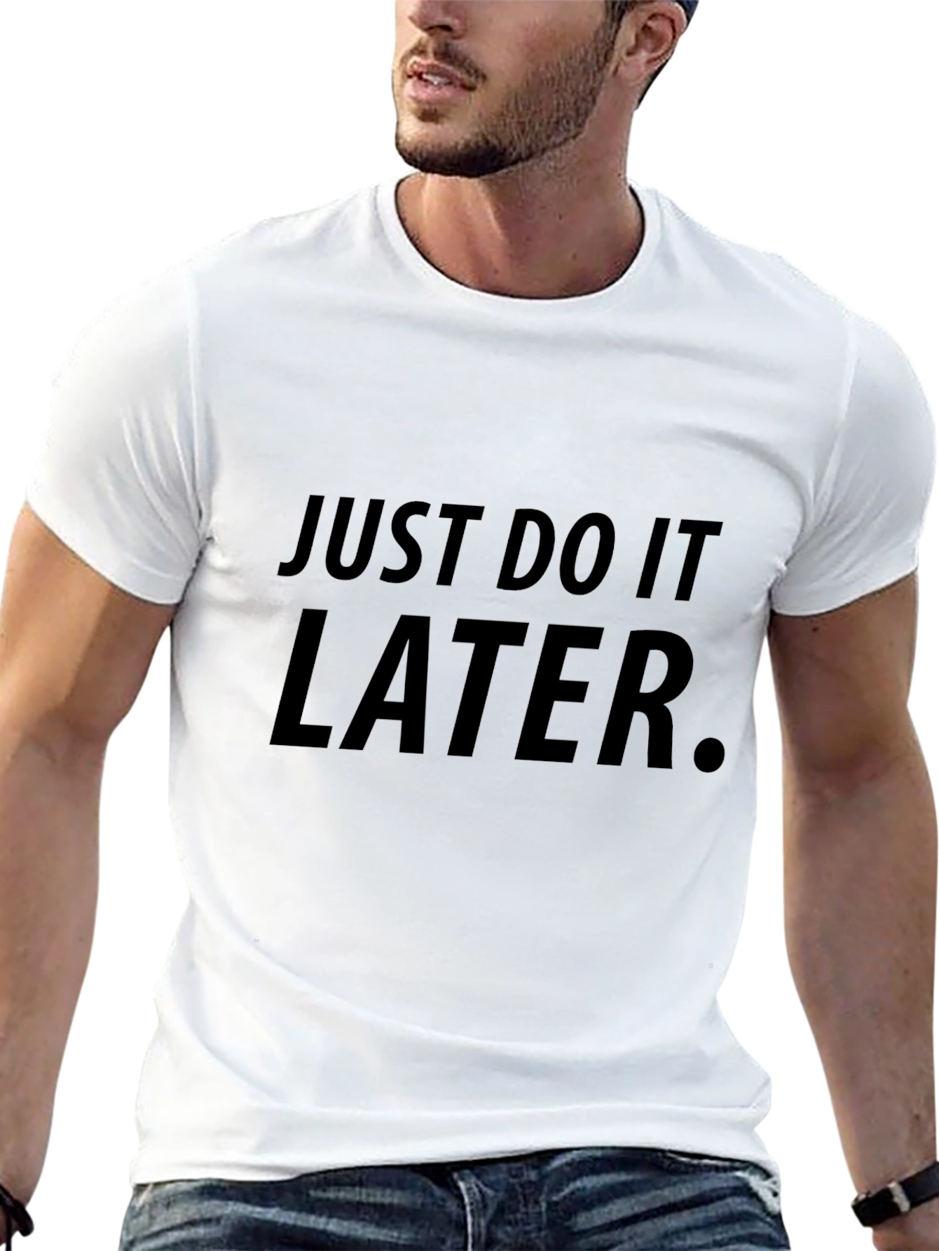 Just Do It Later - Funny Mens T-Shirt