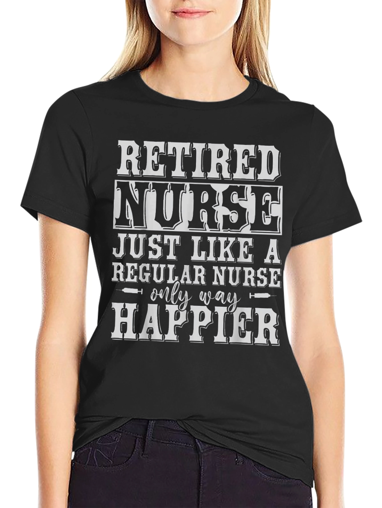 Retired Nurse T-Shirt - Happier Than Ever!