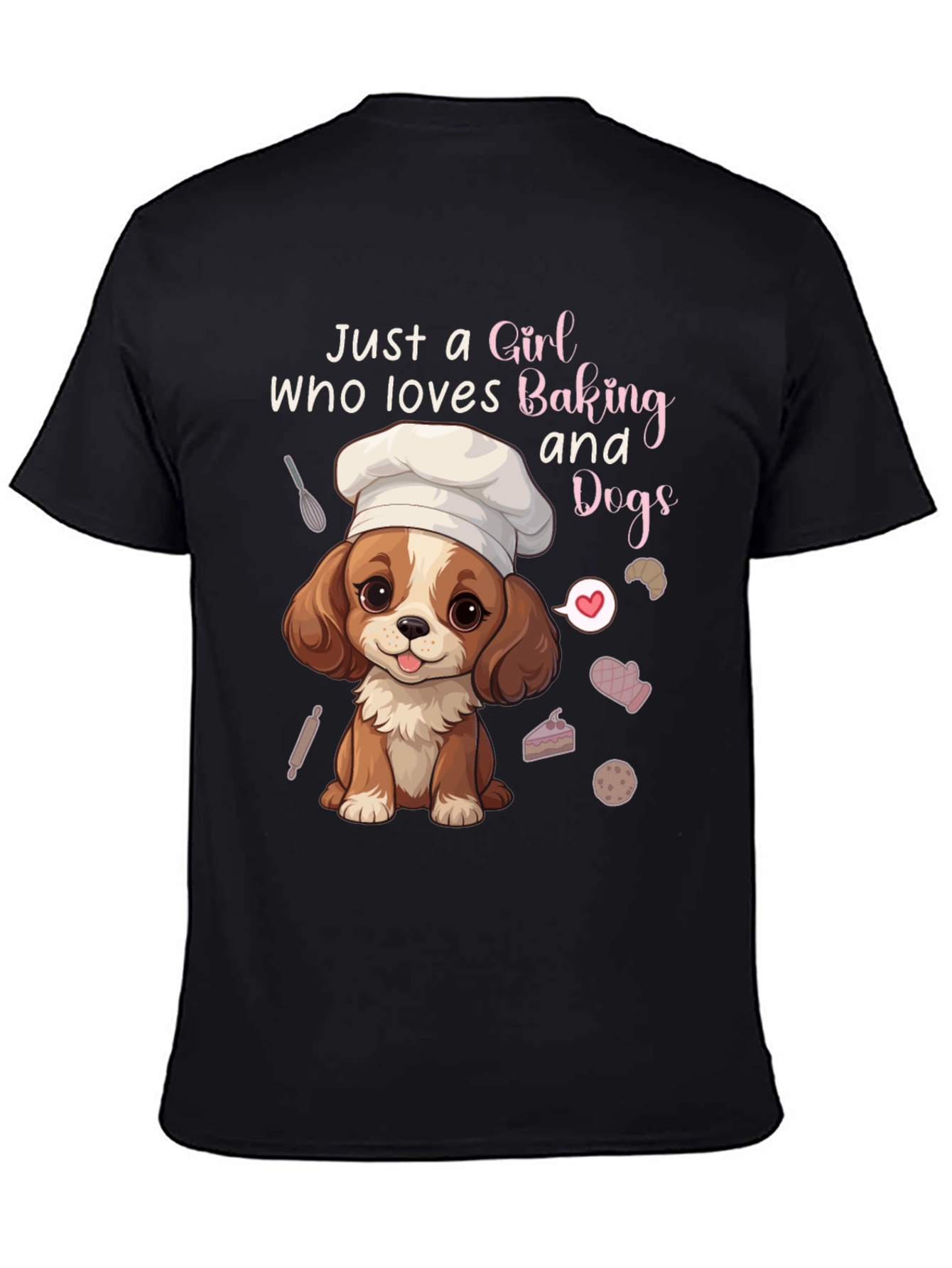 Girl Who Loves Baking and Dogs Graphic Tee