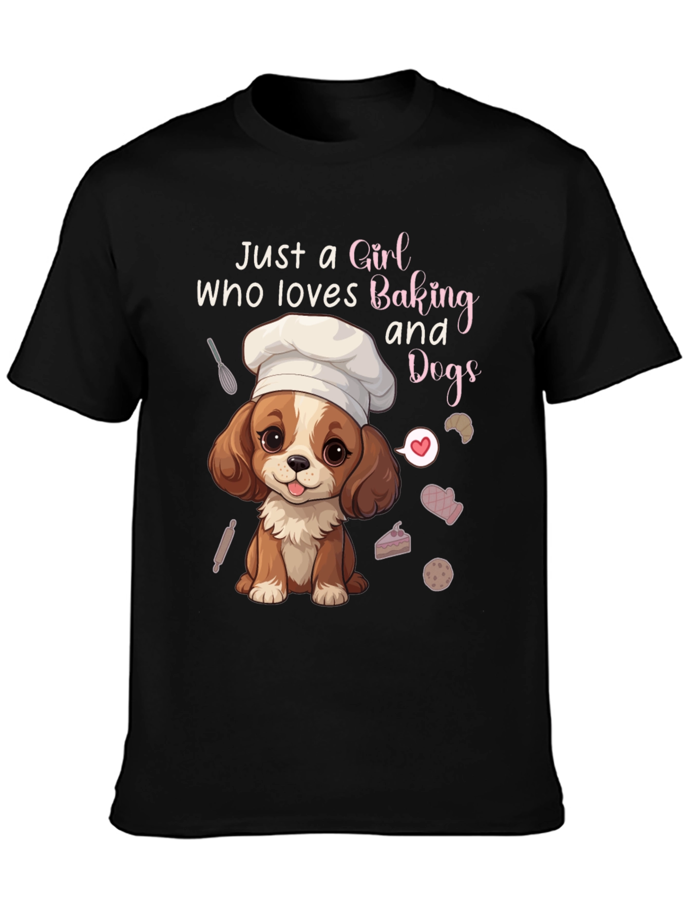 Girl Who Loves Baking and Dogs Graphic Tee
