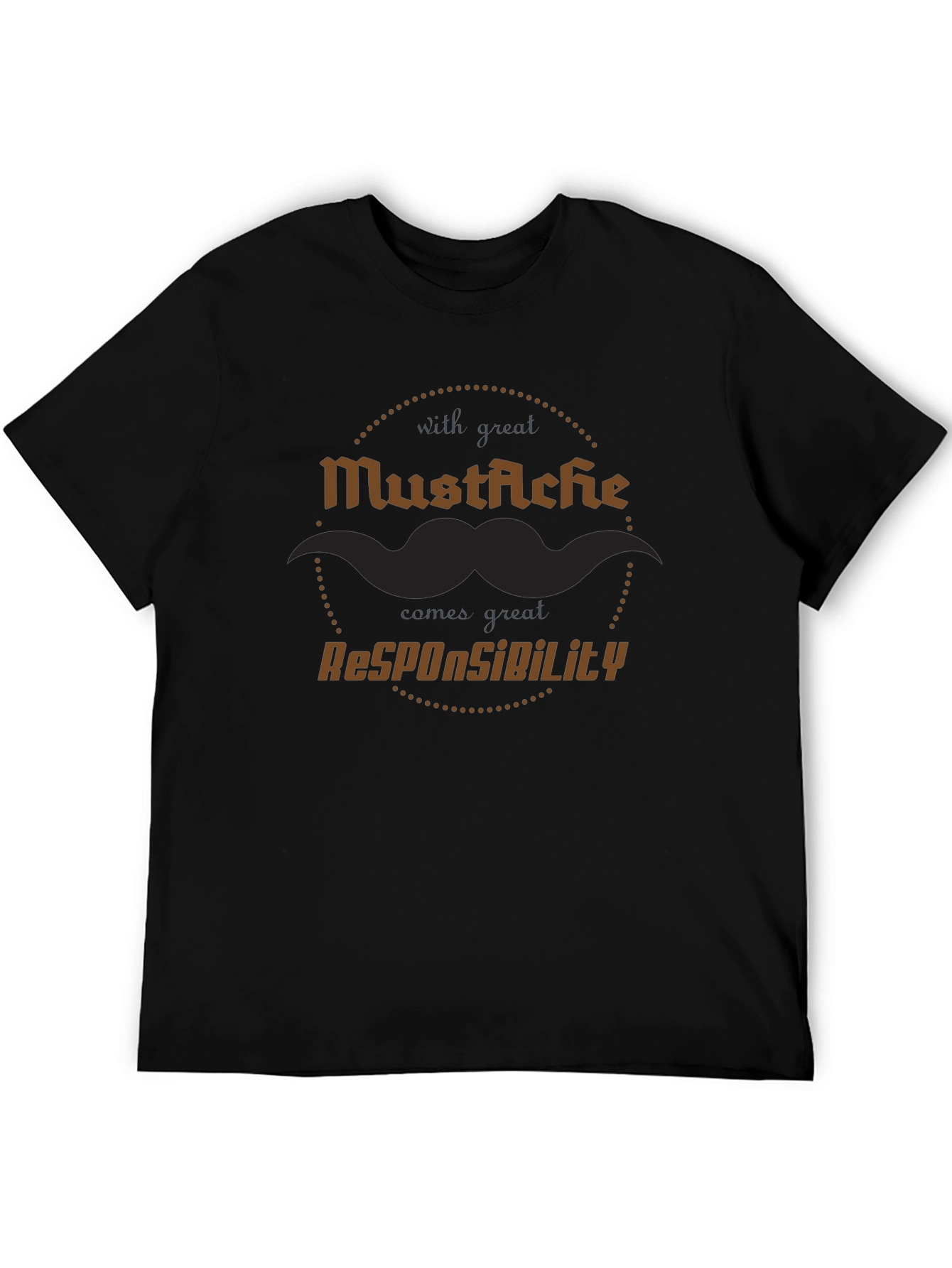 Mustache Responsibility Graphic Tee - Premium Cotton Blend